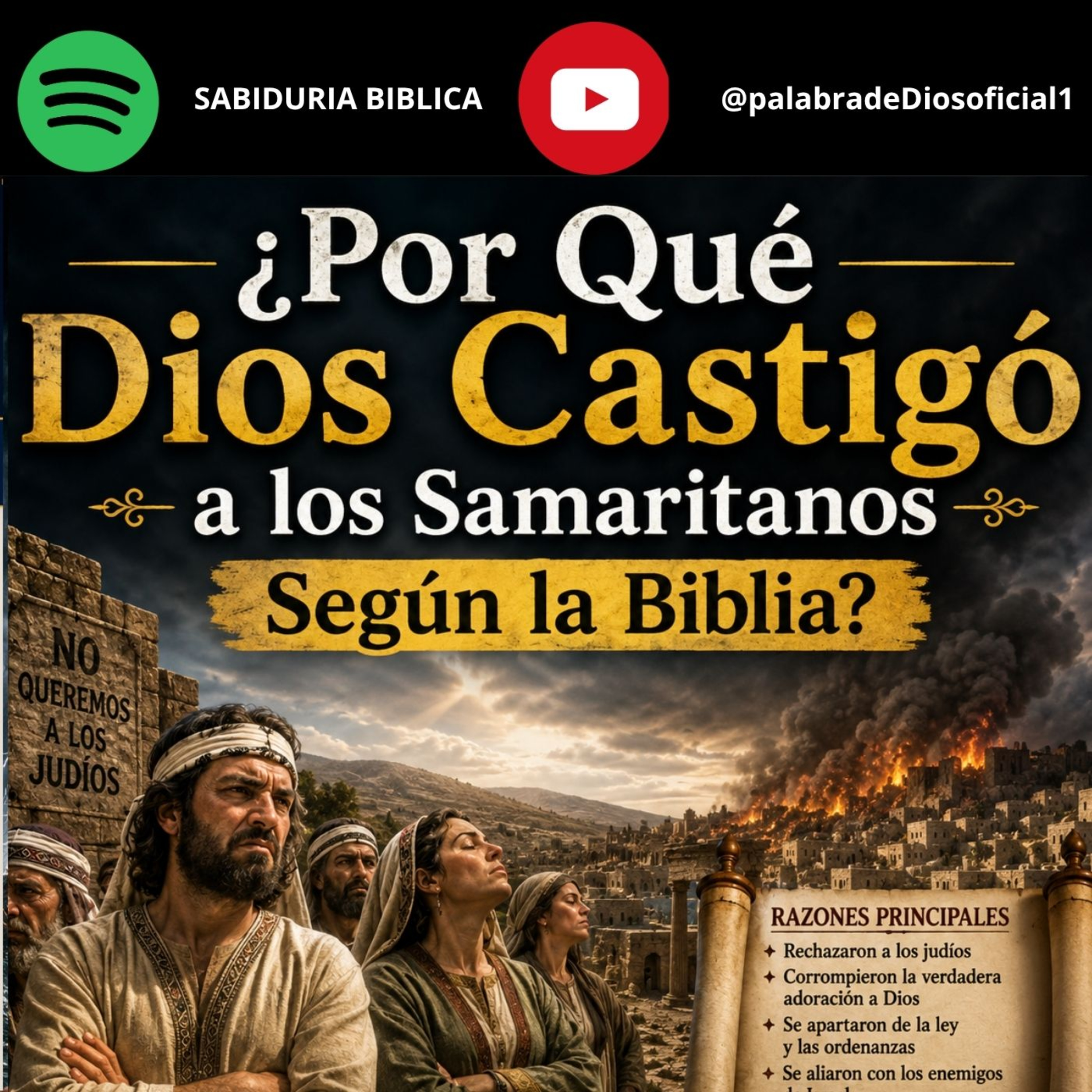 ¿Por Qué Dios Castigó a los Samaritanos Según la Biblia? episode artwork