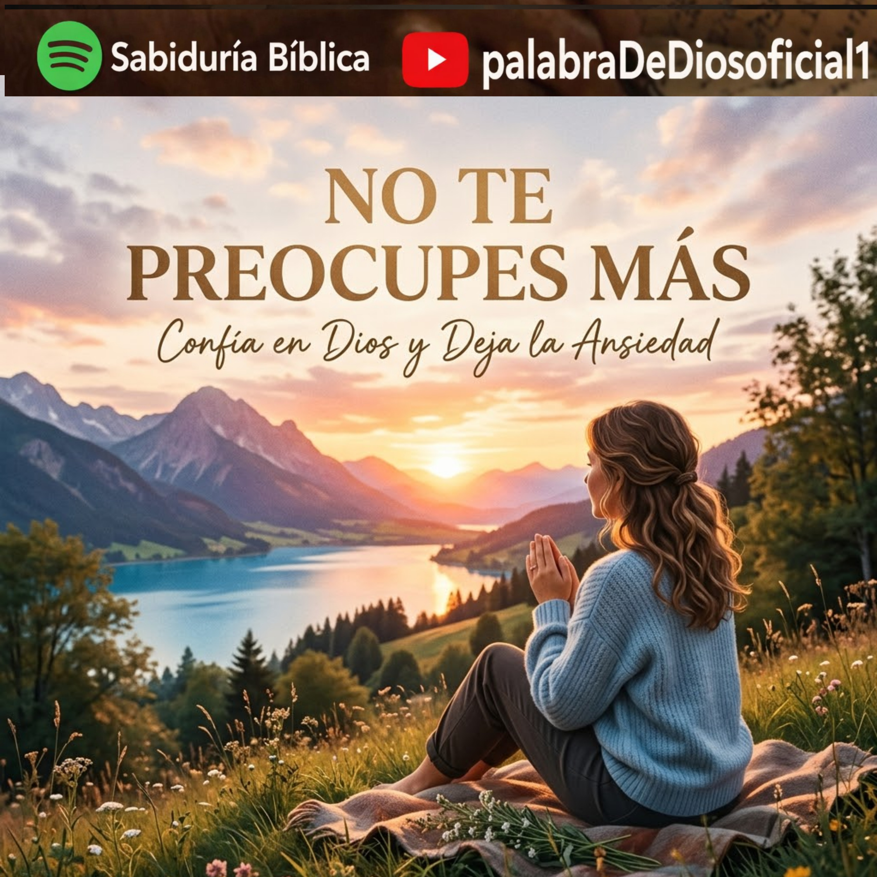 No Te Preocupes Más: Confía en Dios y Deja la Ansiedad episode artwork
