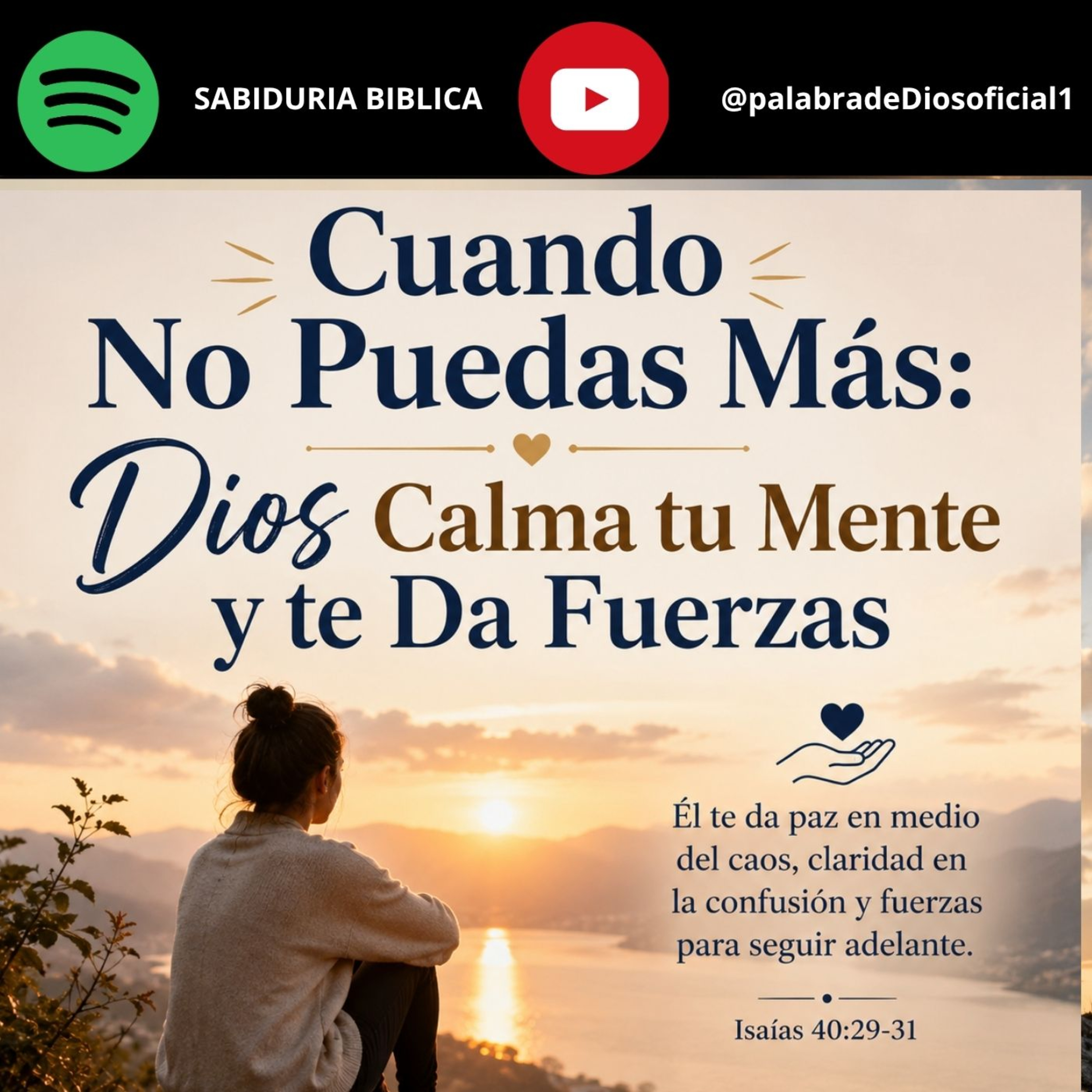 Cuando No Puedas Más: Dios Calma tu Mente y te Da Fuerzas episode artwork