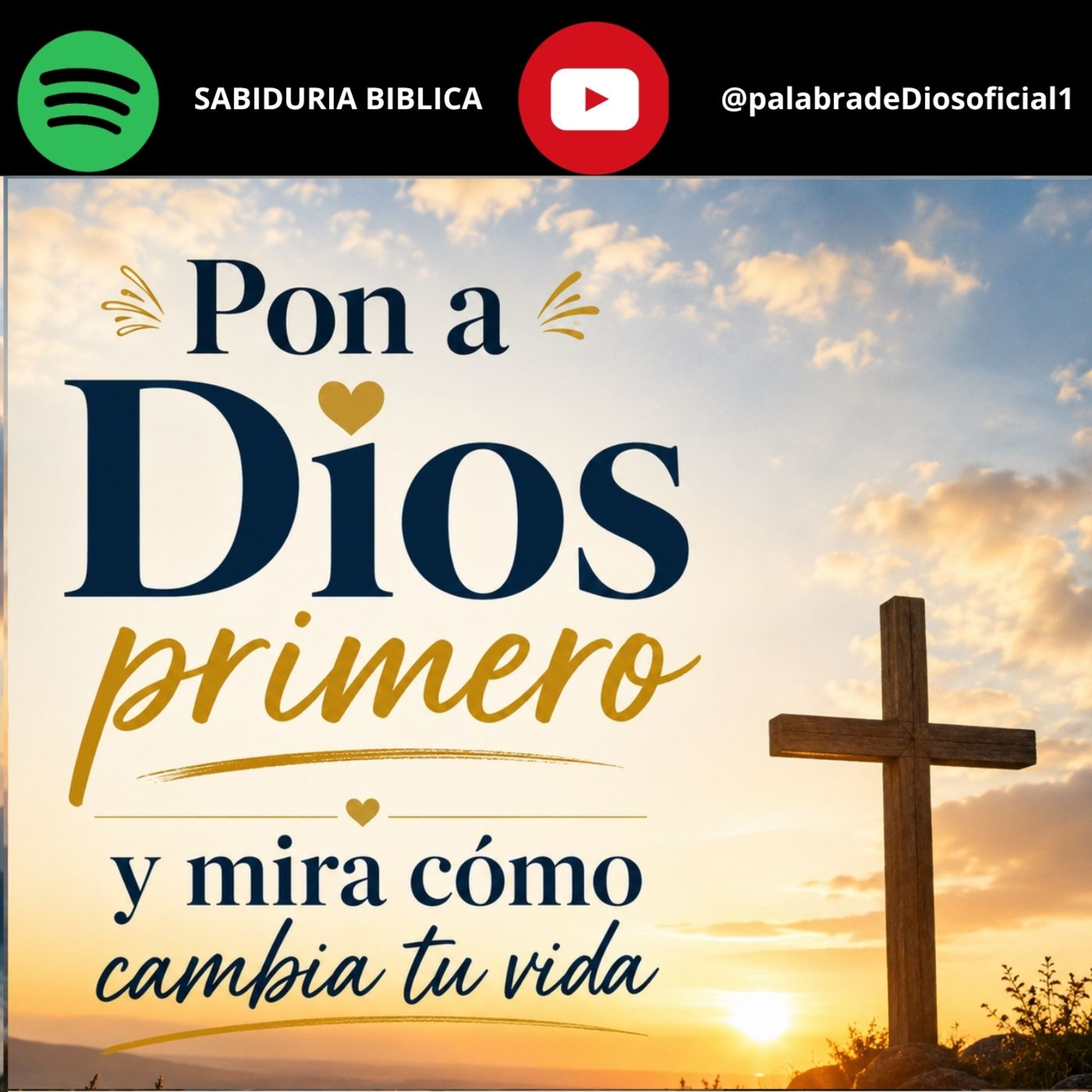 Pon a Dios primero y mira cómo cambia tu vida episode artwork