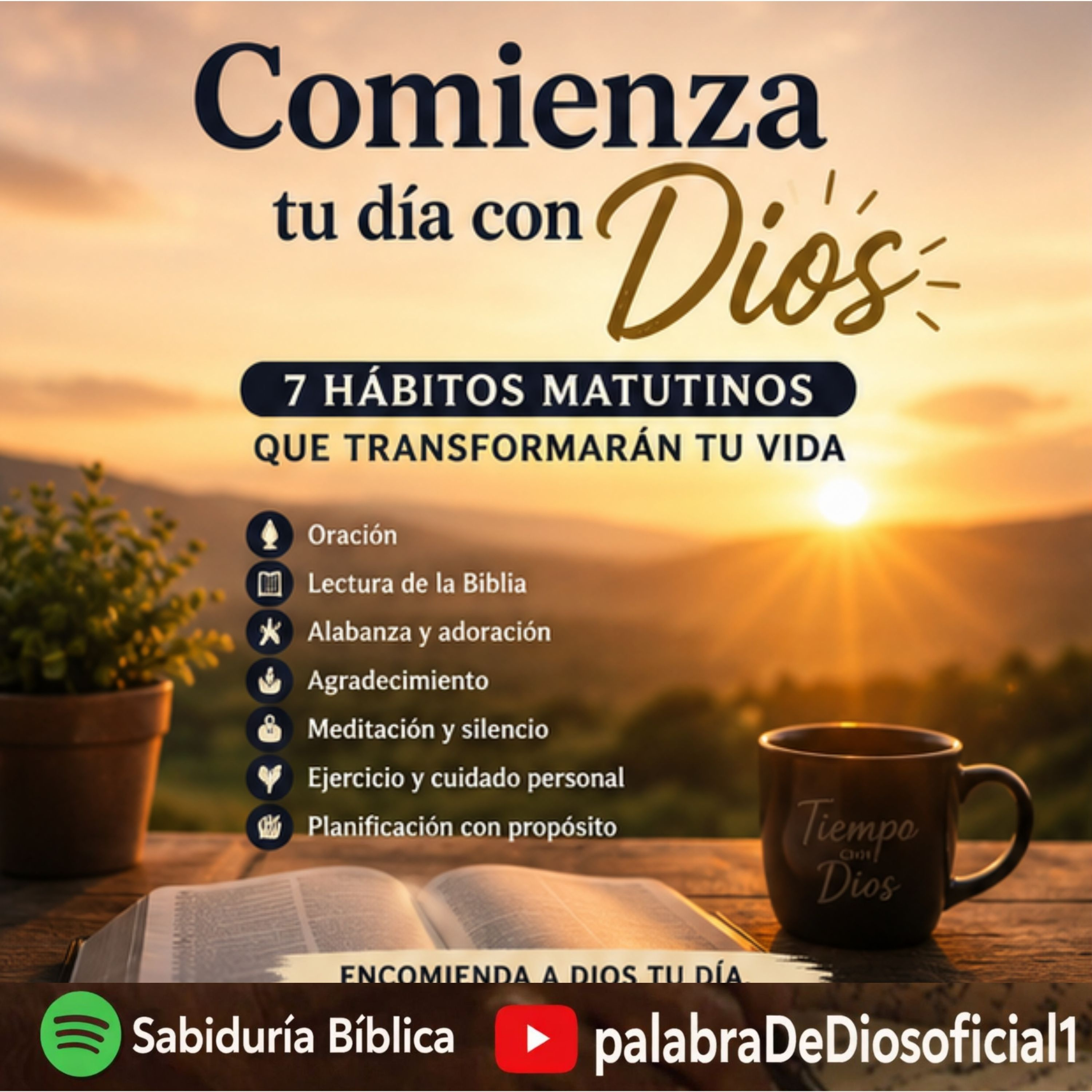 Comienza tu día con Dios: 7 Hábitos matutinos que transformarán tu vida episode artwork