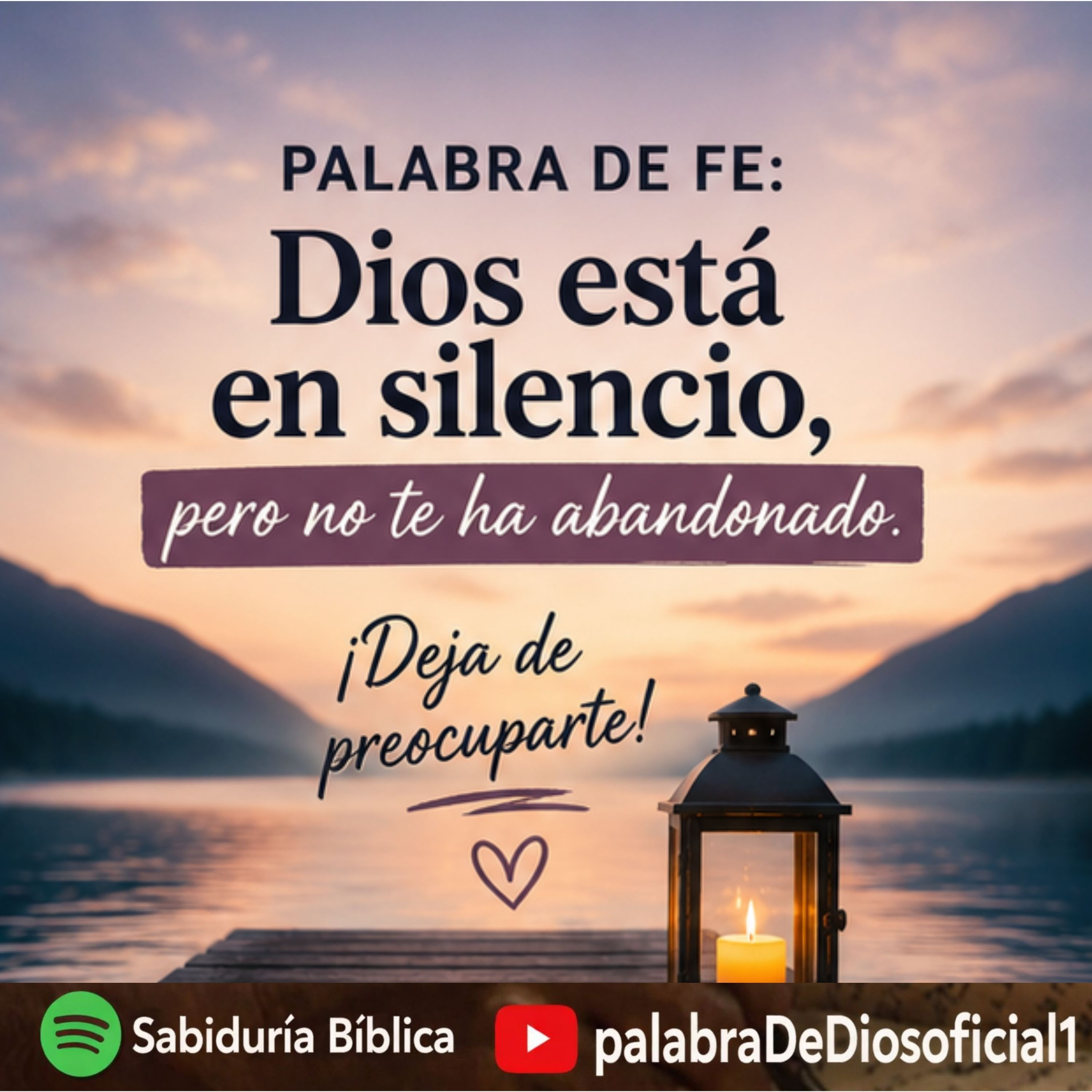Palabra de fe: Dios está en silencio, pero no te ha abandonado episode artwork