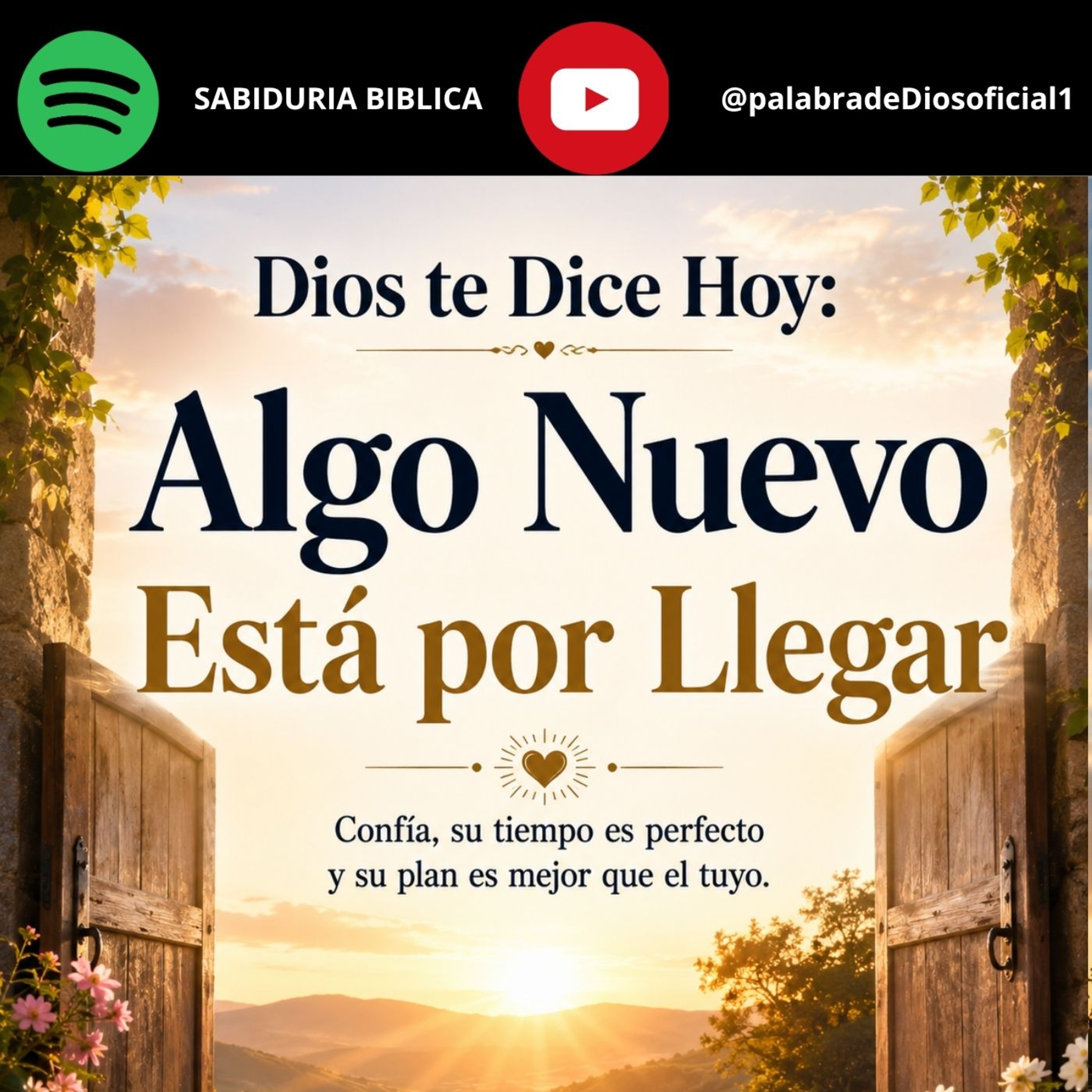 Dios te Dice Hoy: Algo Nuevo Está por Llegar episode artwork