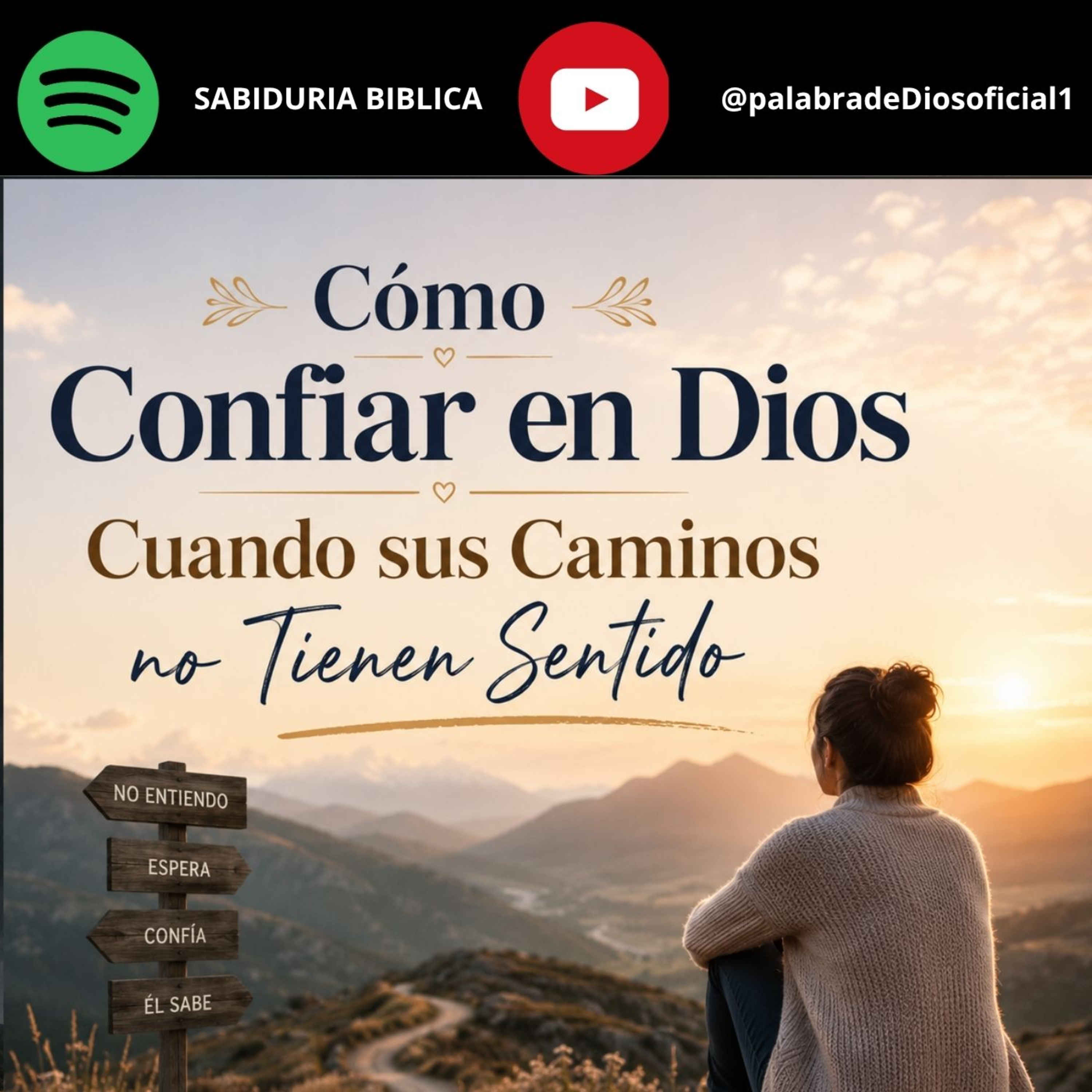 Cómo Confiar en Dios Cuando sus Caminos no Tienen Sentido episode artwork