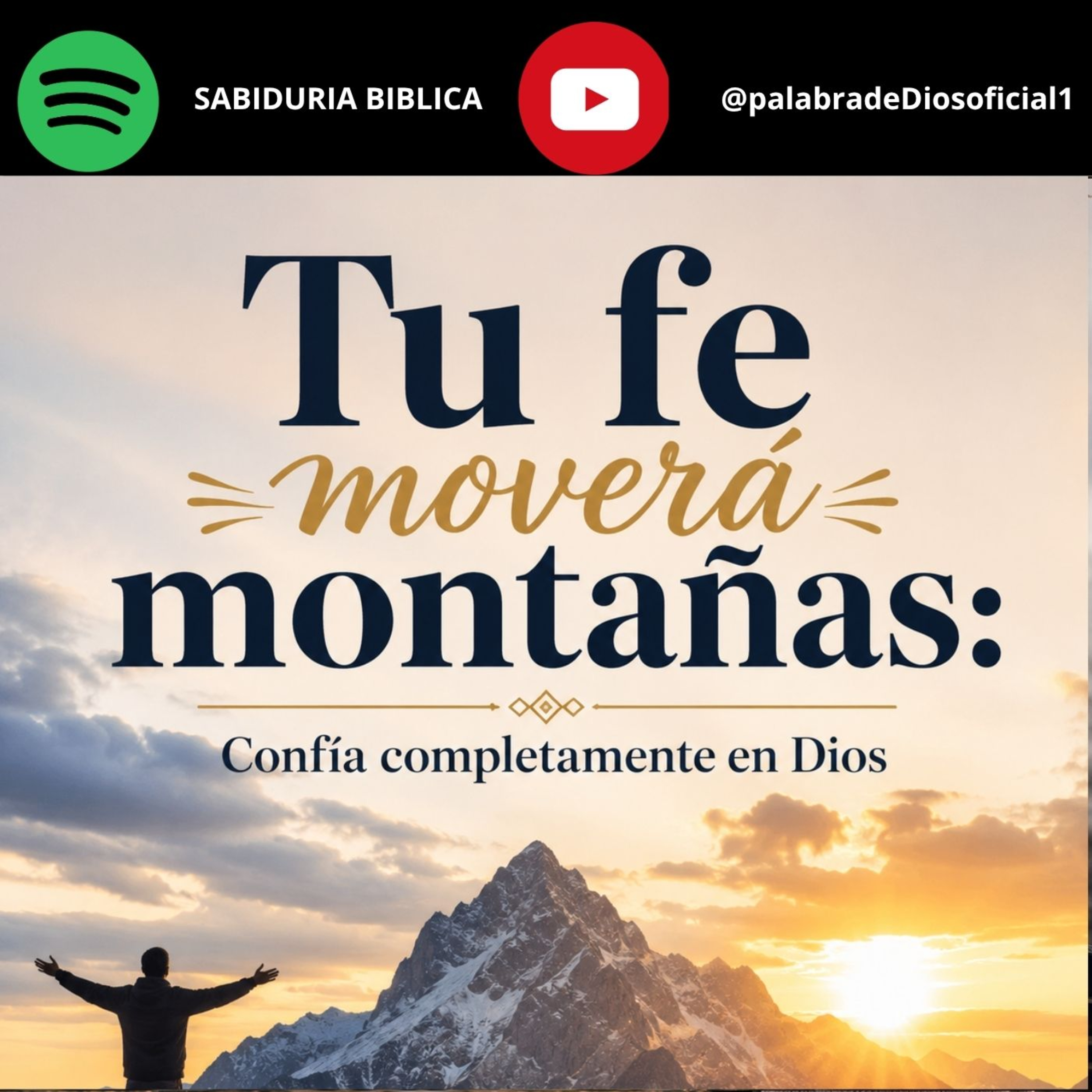 Tu fe moverá montañas: Confía completamente en Dios episode artwork