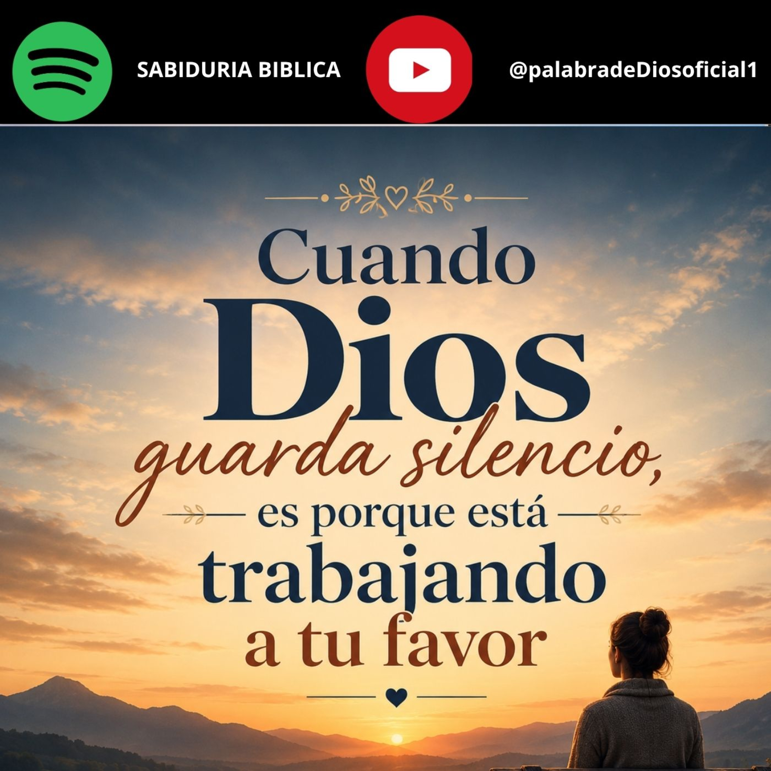 Cuando Dios guarda silencio, es porque está trabajando a tu favor episode artwork