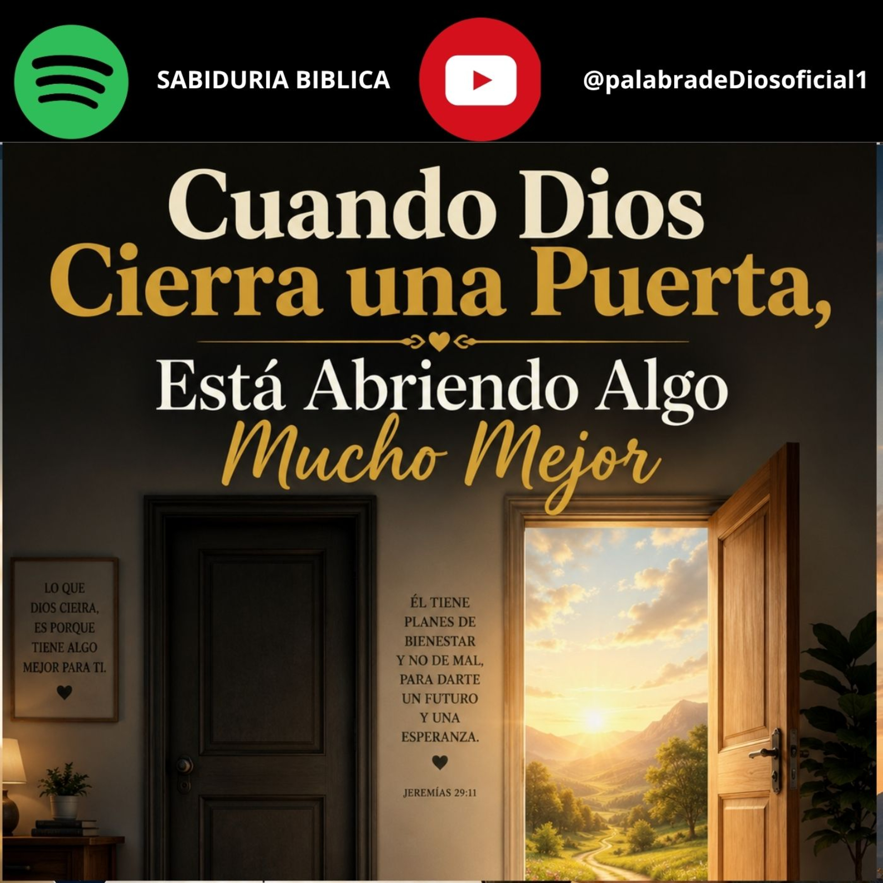 Cuando Dios Cierra una Puerta, Está Abriendo Algo Mucho Mejor episode artwork