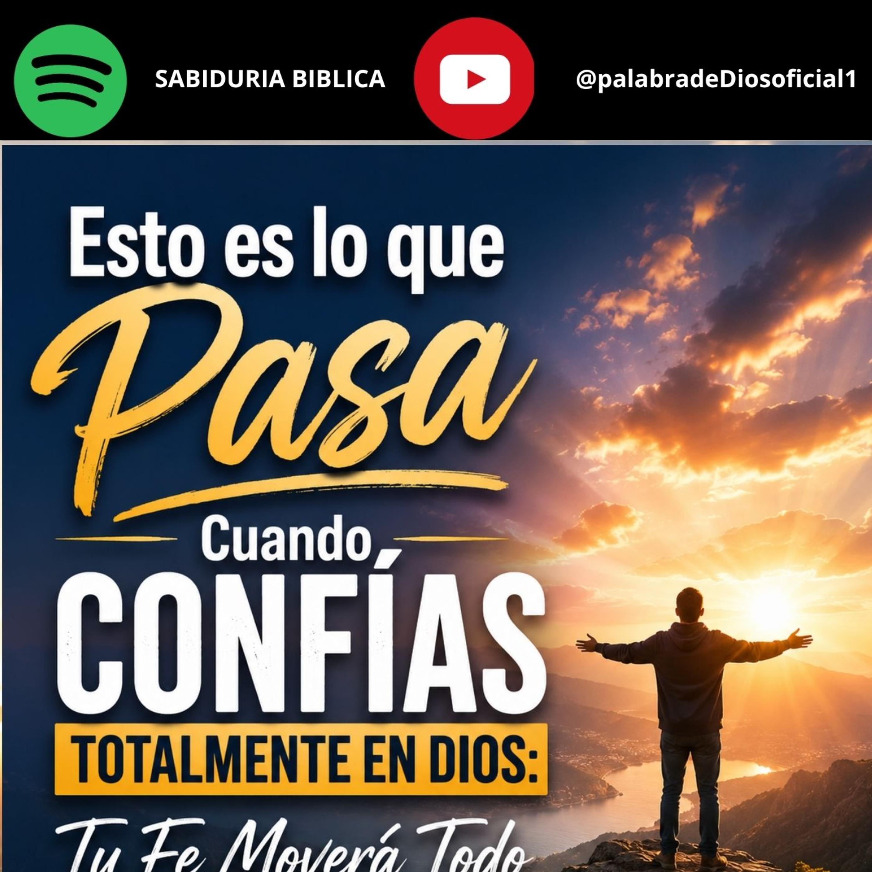 Esto es lo que Pasa Cuando Confías Totalmente en Dios: Tu Fe Moverá Todo episode artwork
