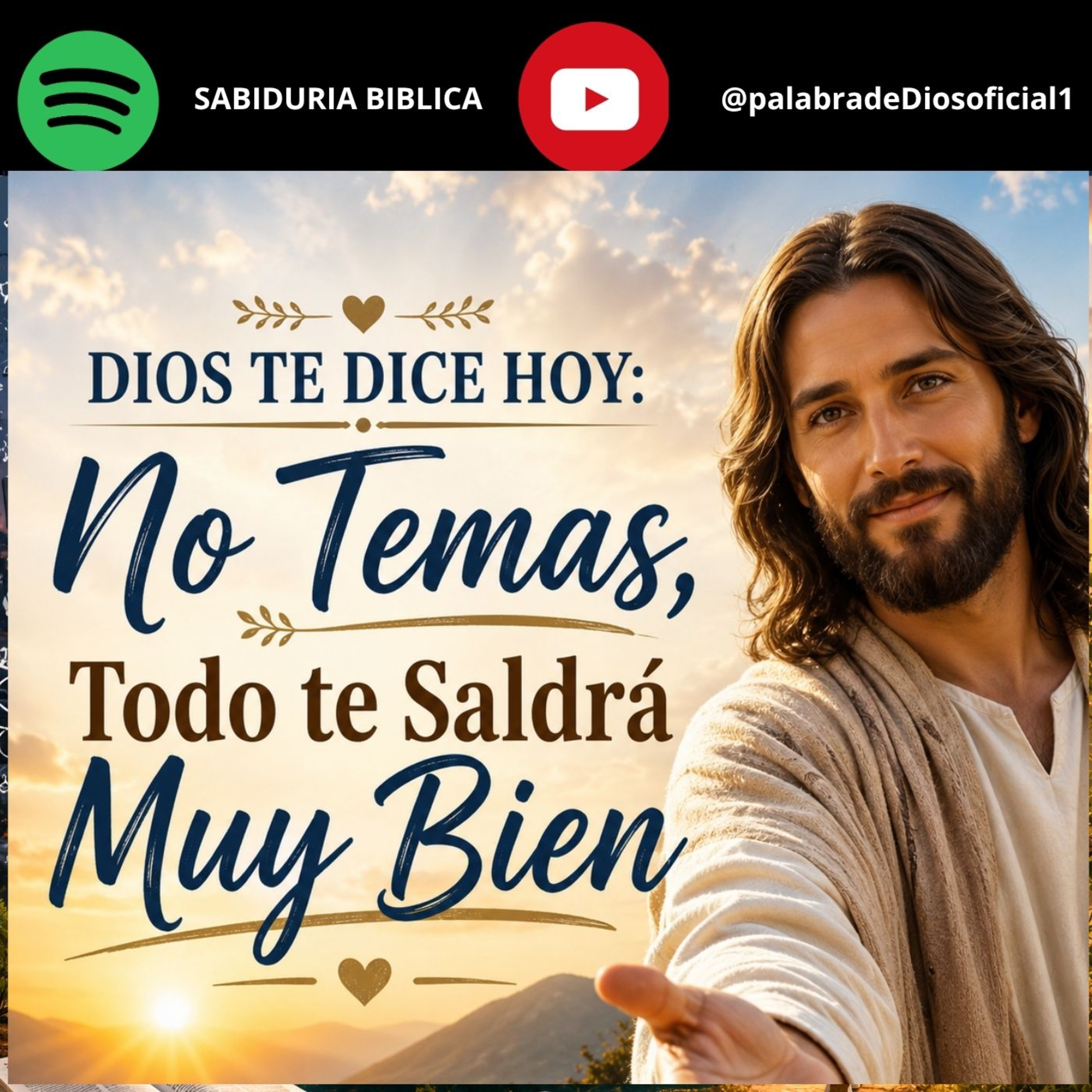 Dios te Dice Hoy: No Temas, Todo te Saldrá Muy Bien episode artwork