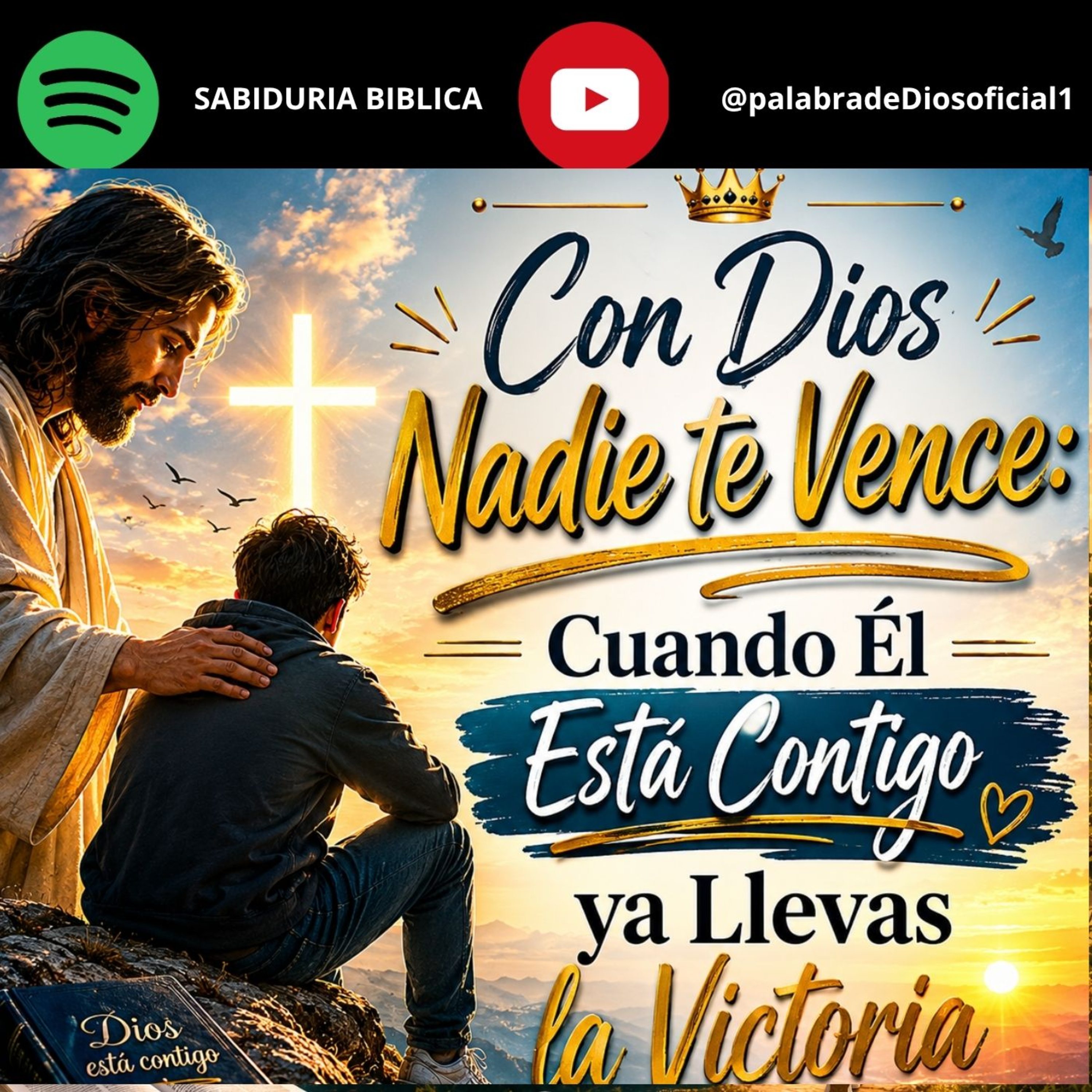 Con Dios Nadie te Vence: Cuando Él Está Contigo ya Llevas la Victoria episode artwork