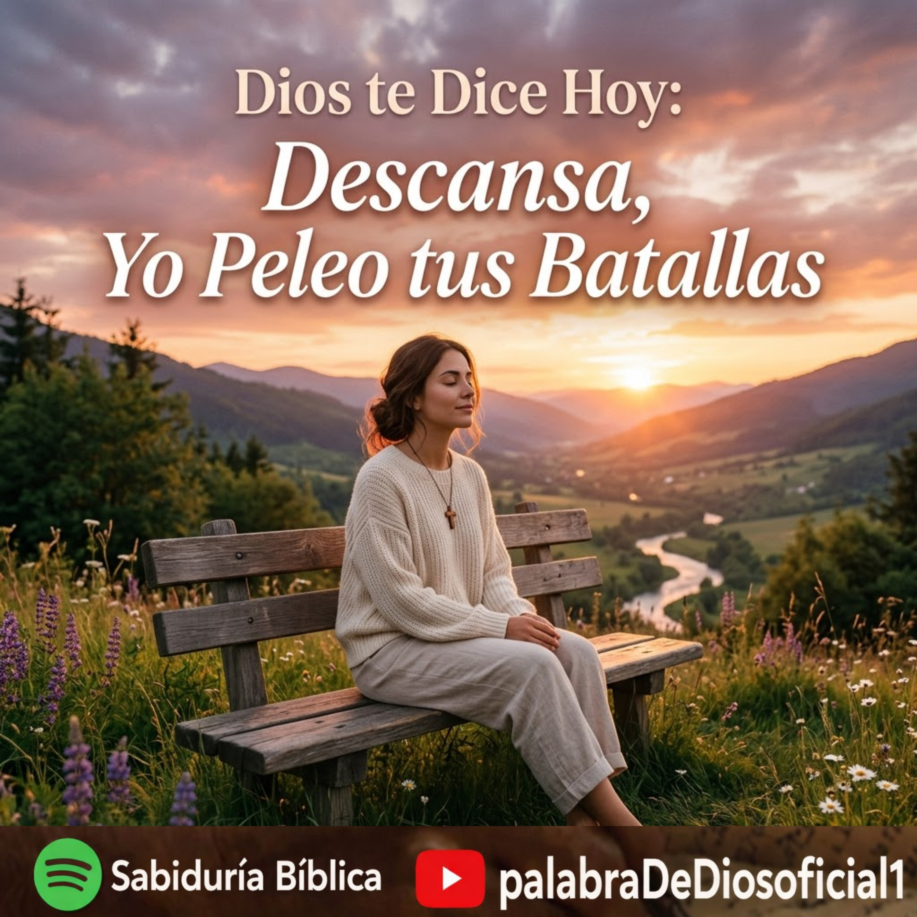 Dios te Dice Hoy: Descansa, Yo Peleo tus Batallas episode artwork
