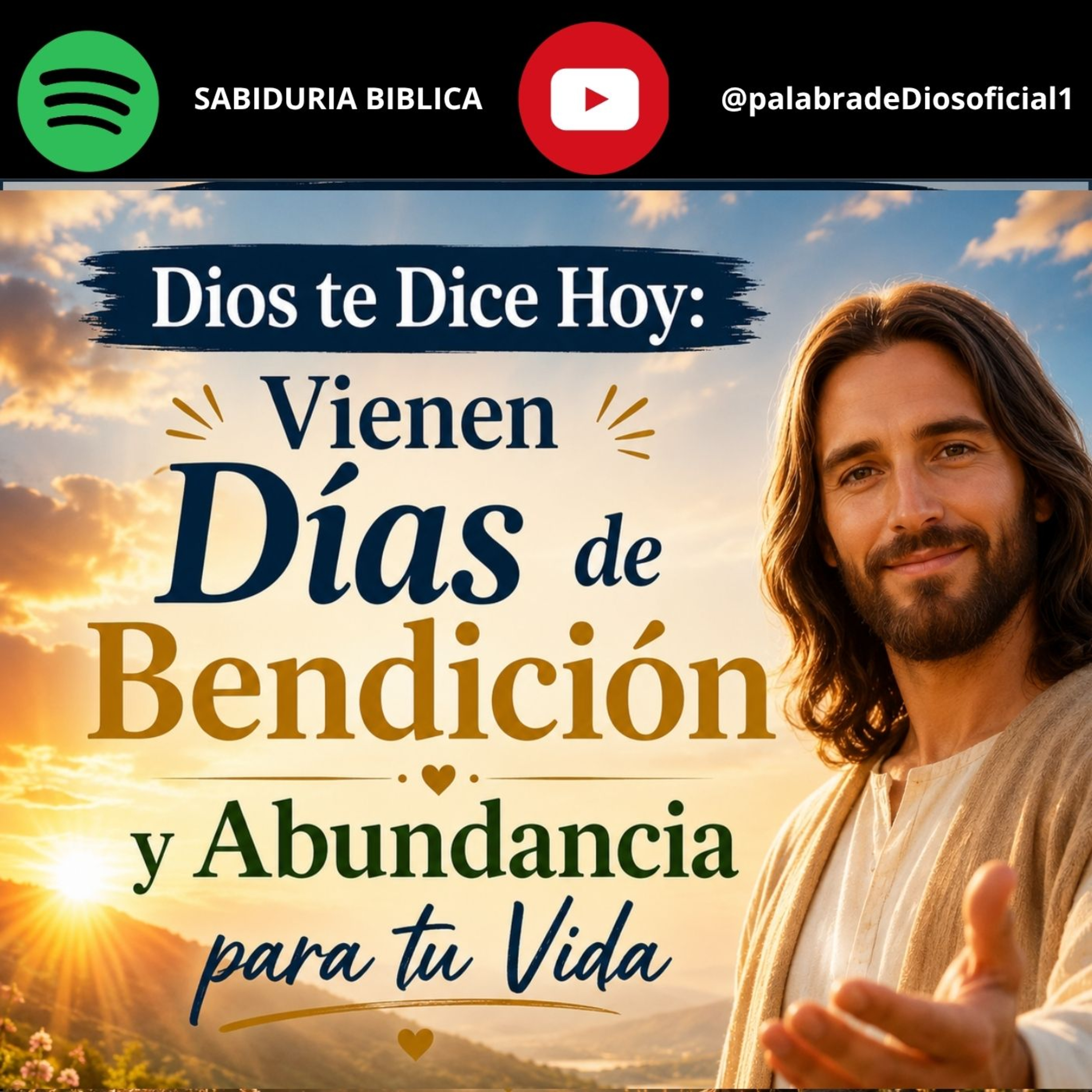 Dios te Dice Hoy: Vienen Días de Bendición y Abundancia para tu Vida episode artwork