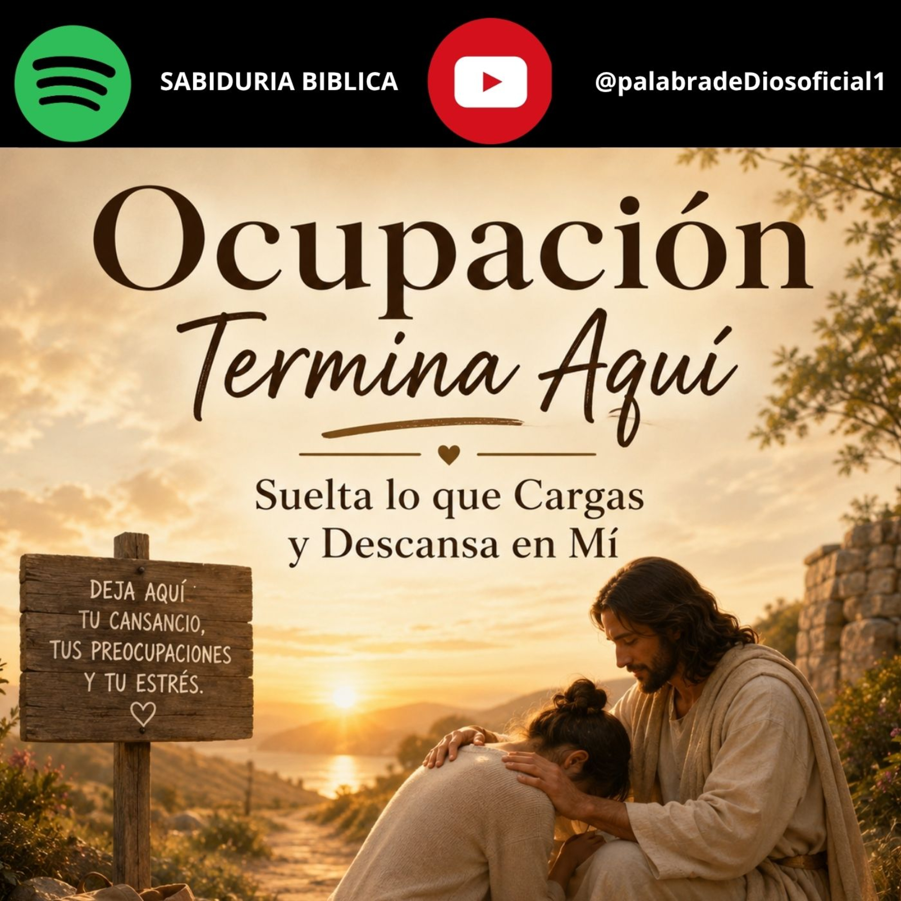 Dios te Dice Hoy: Tu Preocupación Termina Aquí — Suelta lo que Cargas y Descansa en Mí episode artwork