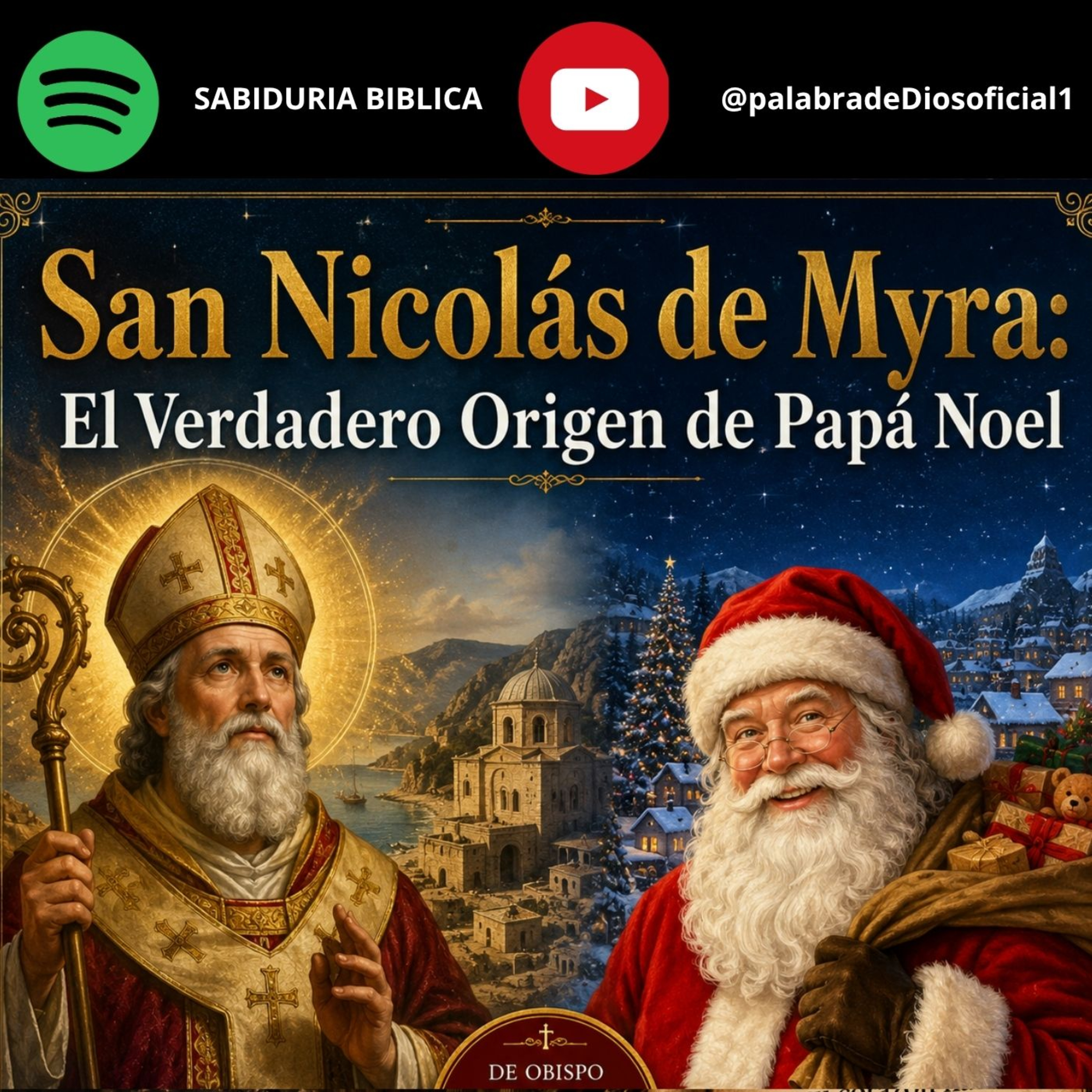 San Nicolás de Myra: El Verdadero Origen de Papá Noel episode artwork