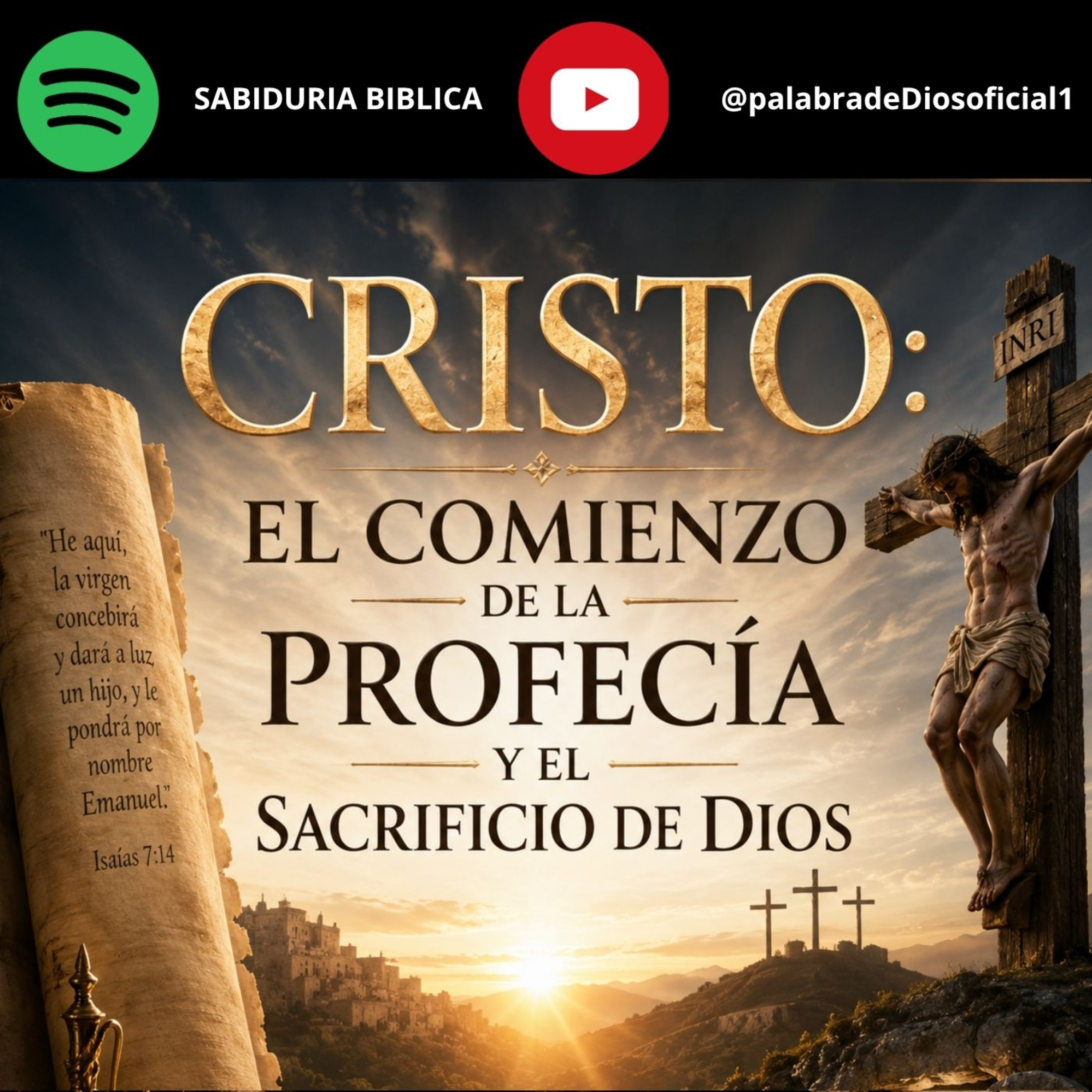 Cristo: El Comienzo de la Profecía y el Sacrificio de Dios episode artwork