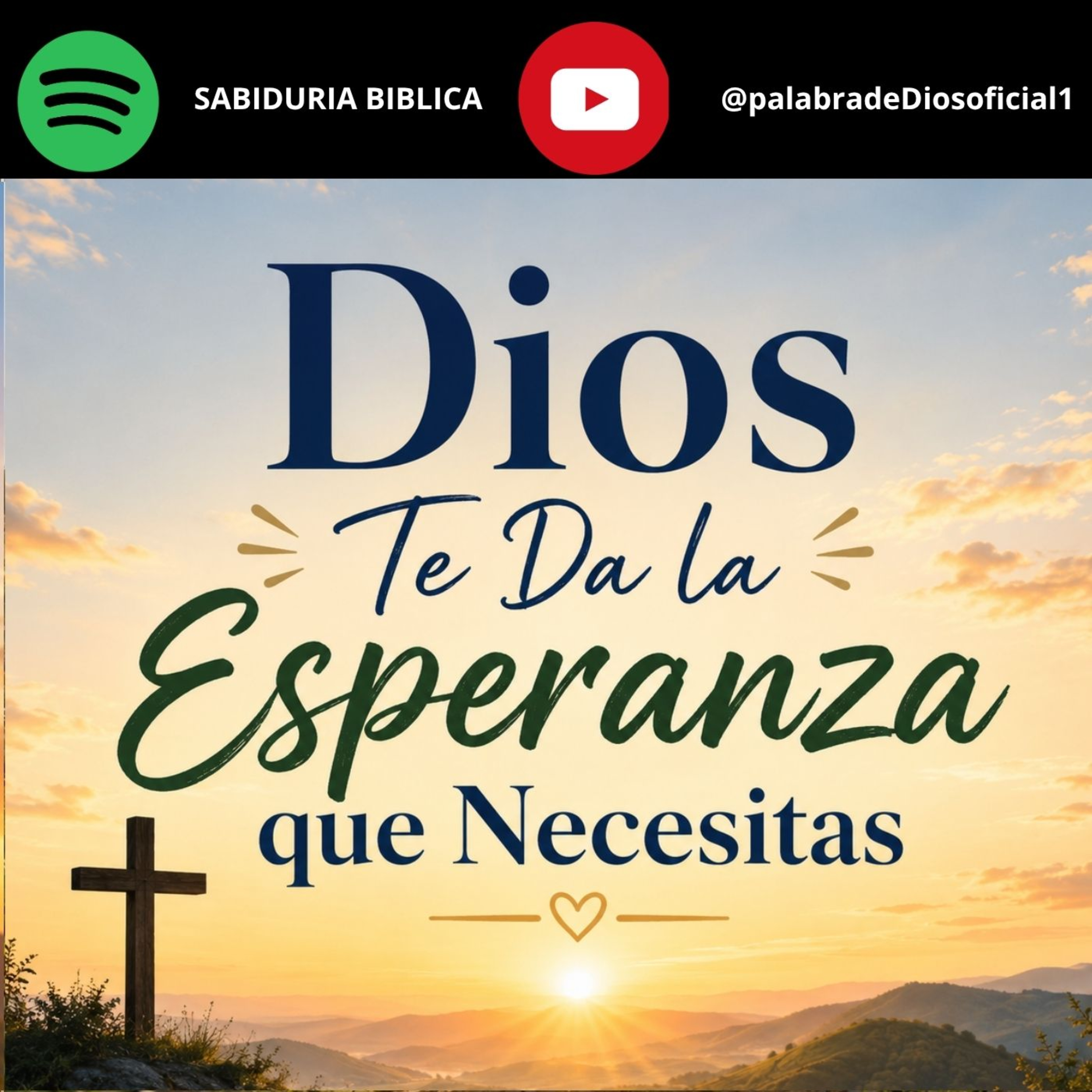 Dios Te Da la Esperanza que Necesitas episode artwork
