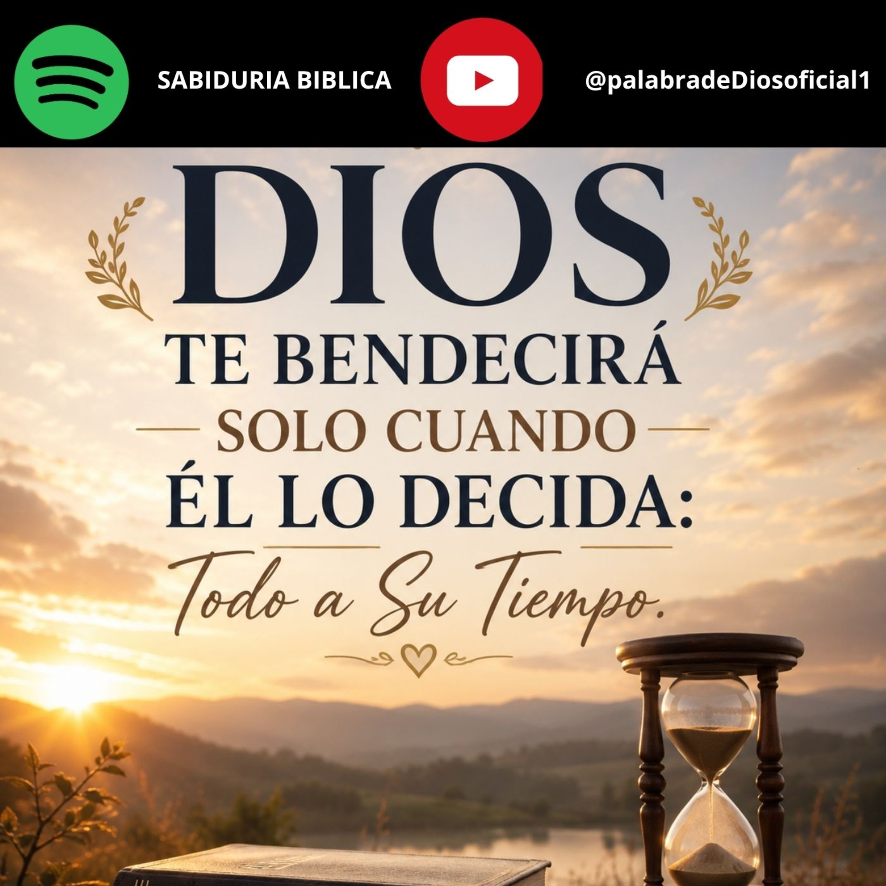 Dios te Bendecirá Solo Cuando Él lo Decida: Todo a Su Tiempo. episode artwork