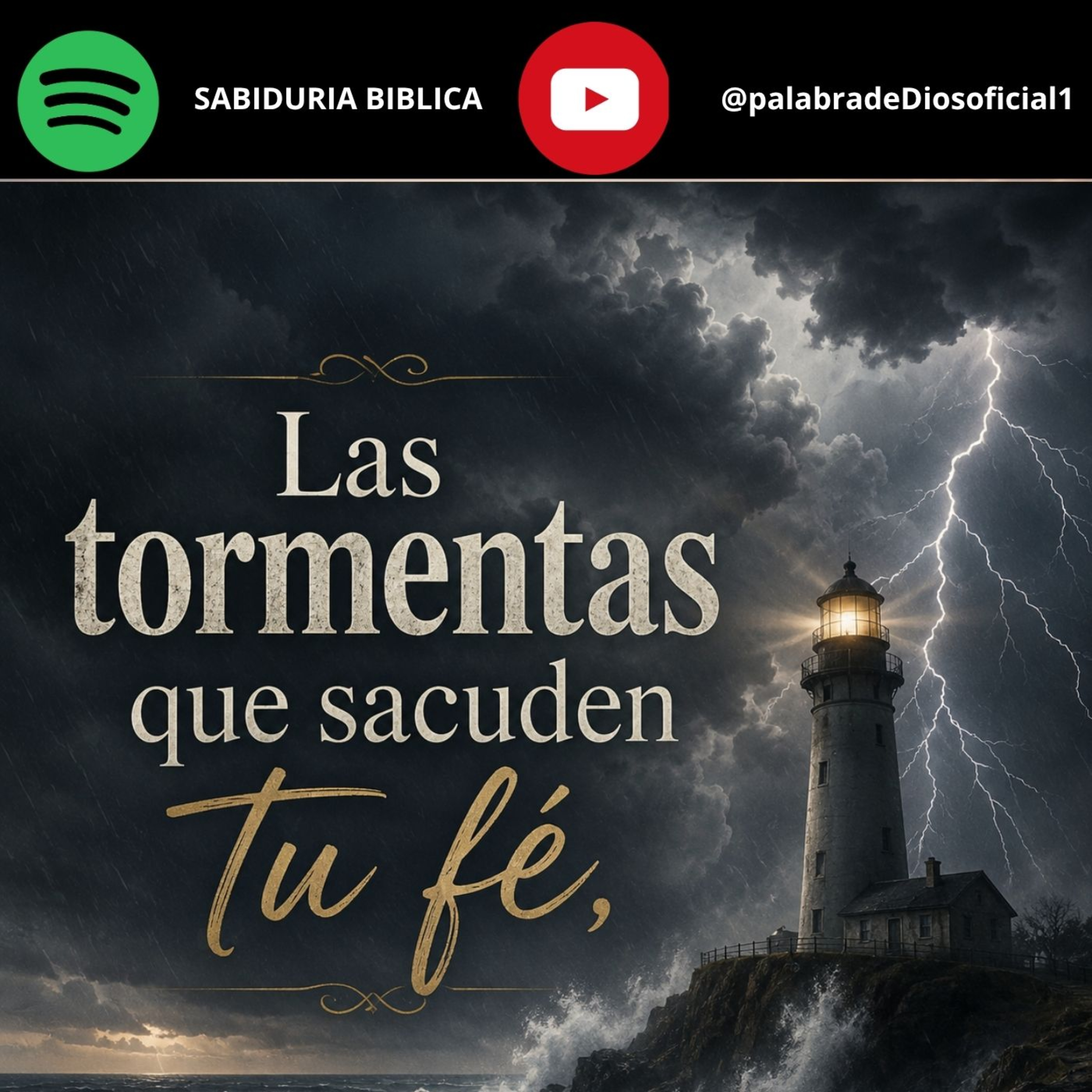 Las tormentas que sacuden tu fé, episode artwork