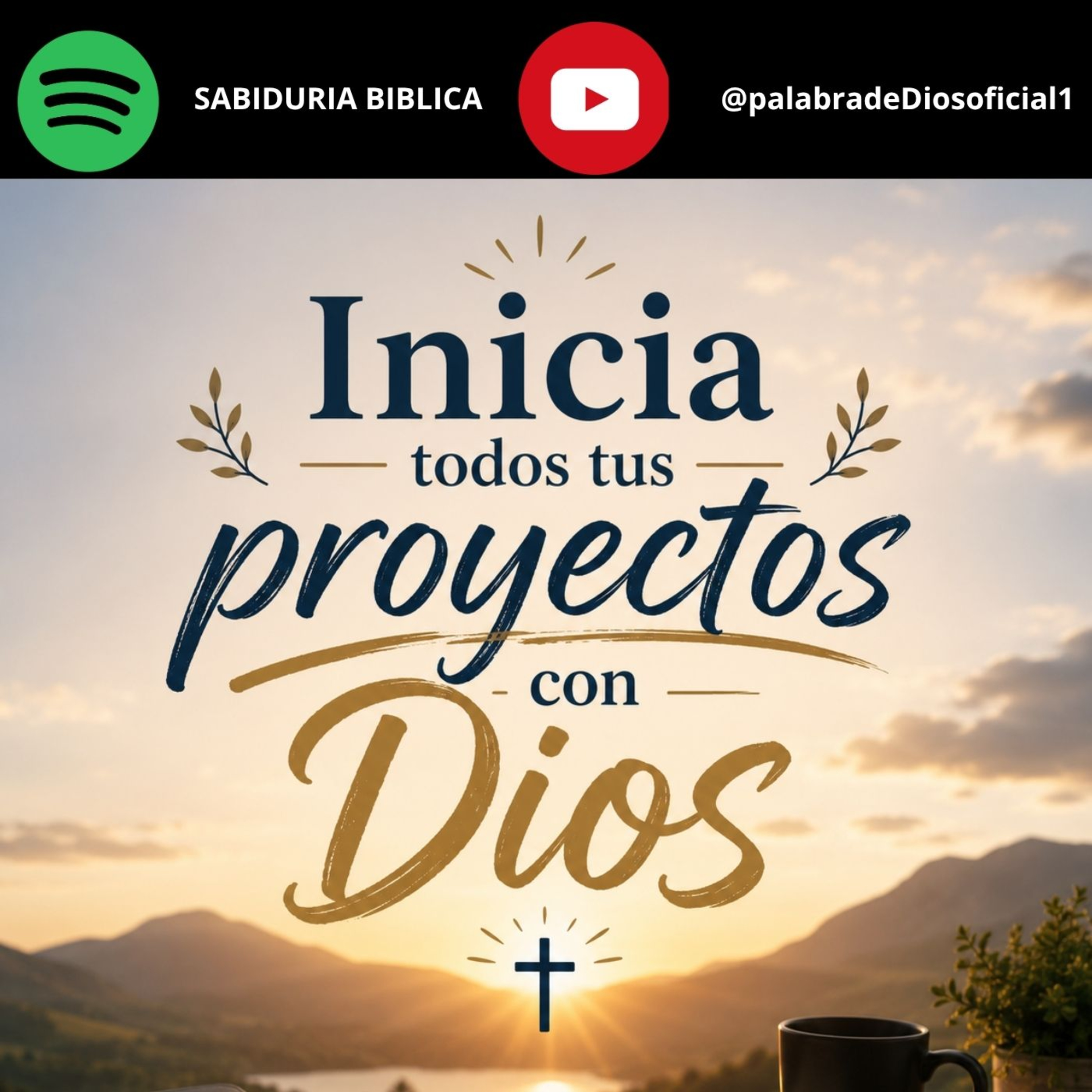 Inicia todos tus proyectos con Dios episode artwork