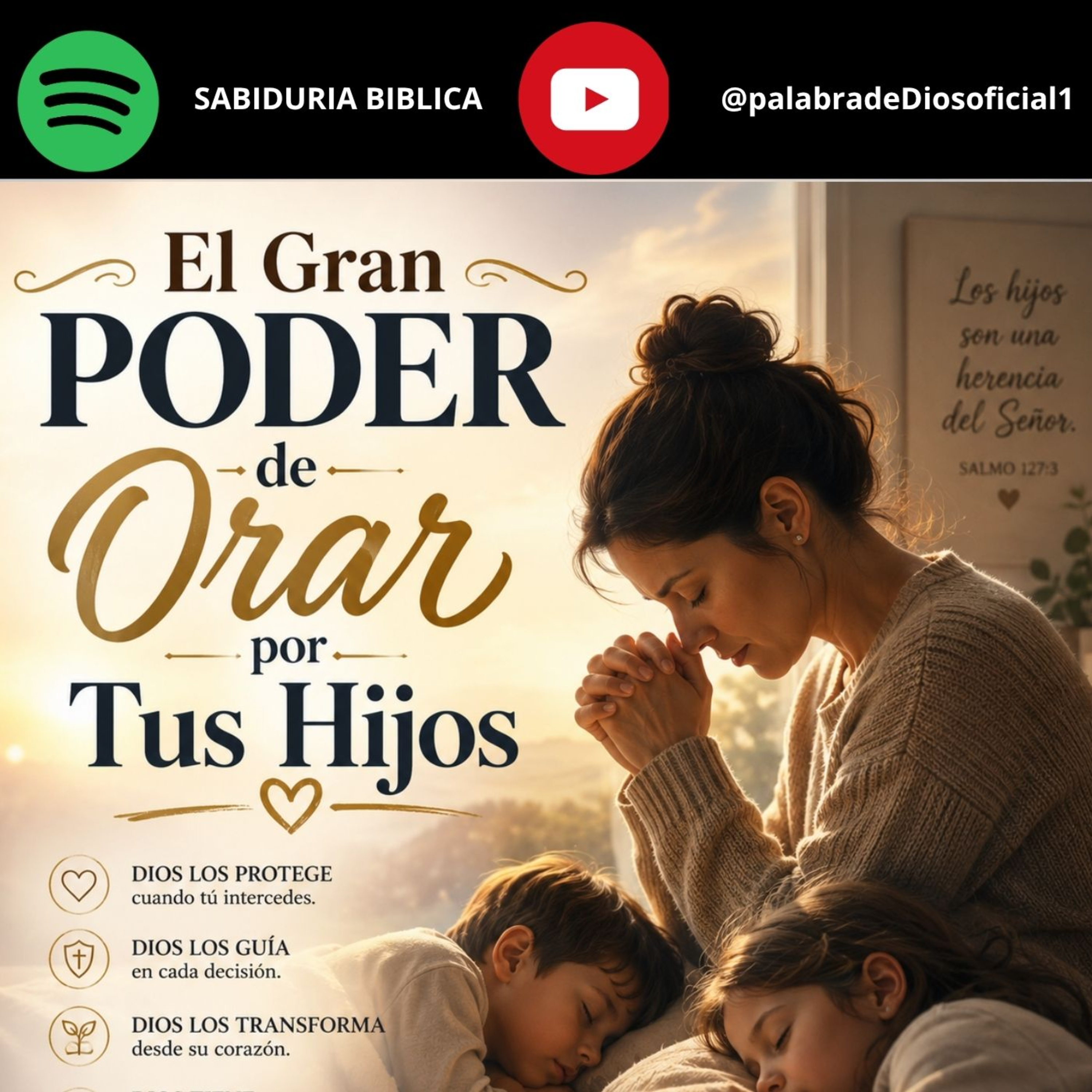El Gran Poder de Orar por Tus Hijos episode artwork