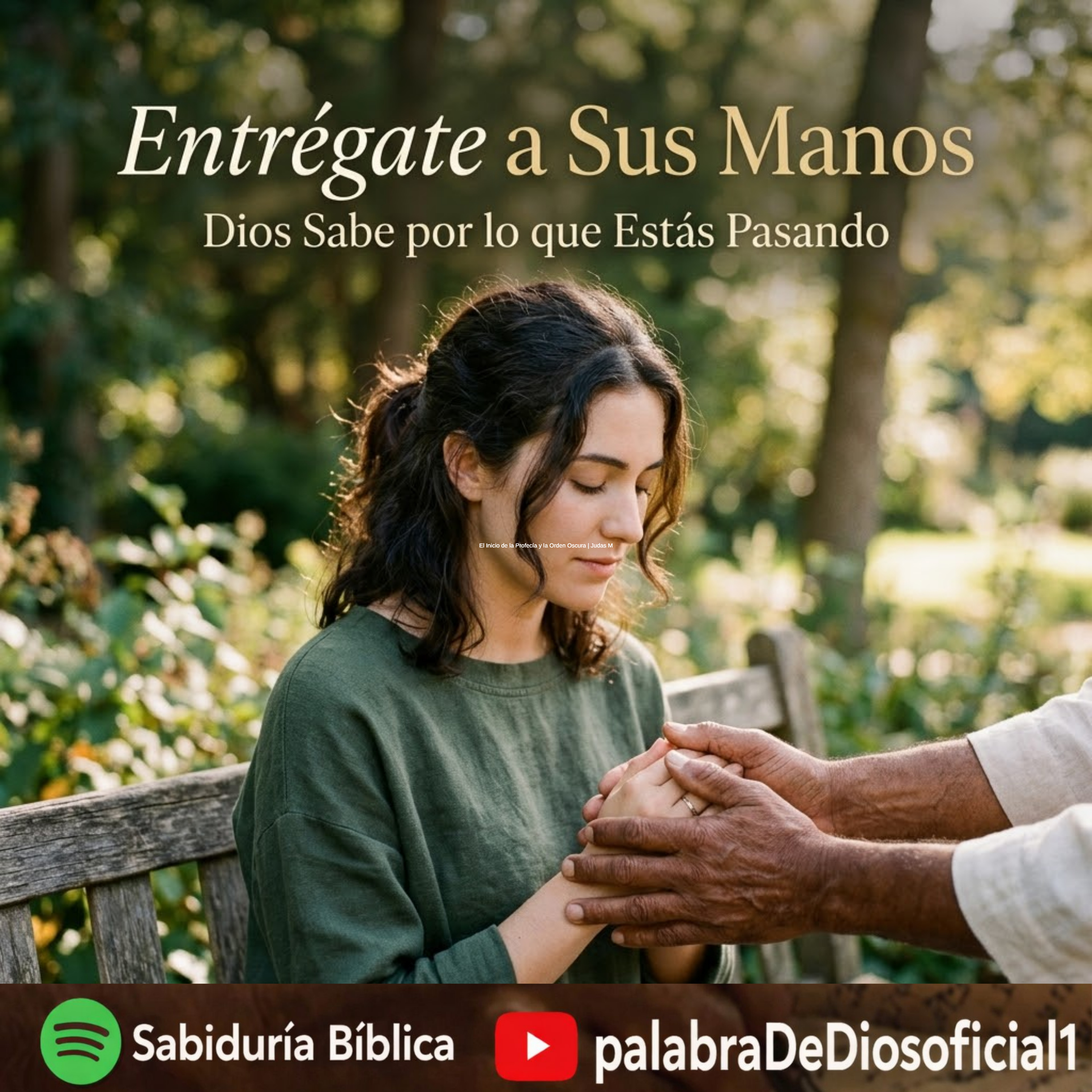 Entrégate a Sus Manos: Dios Sabe por lo que Estás Pasando episode artwork