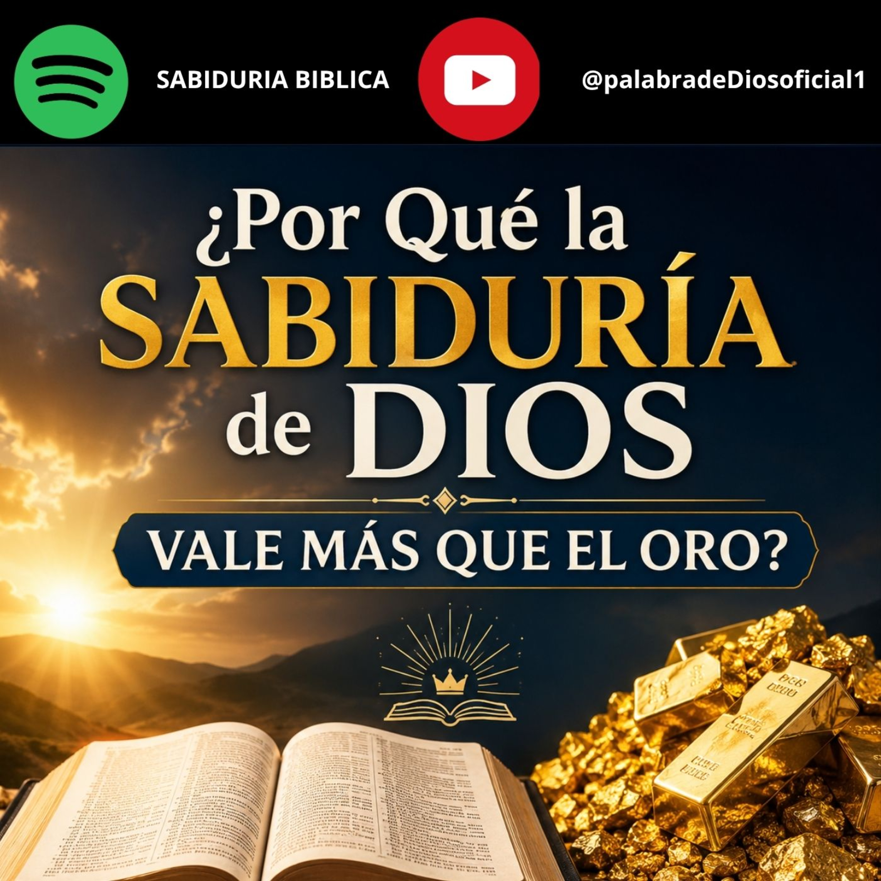 ¿Por Qué la Sabiduría de Dios Vale Más que el Oro? episode artwork