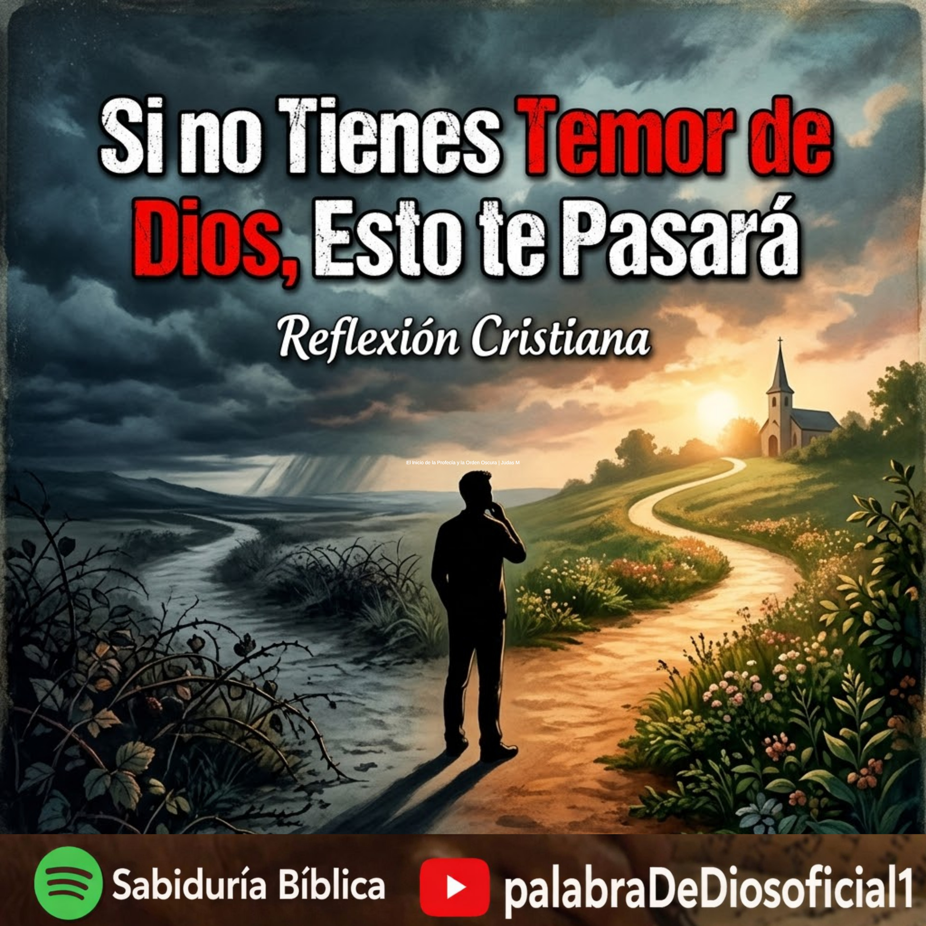 Si no Tienes Temor de Dios, Esto te Pasará , Reflexión Cristiana episode artwork