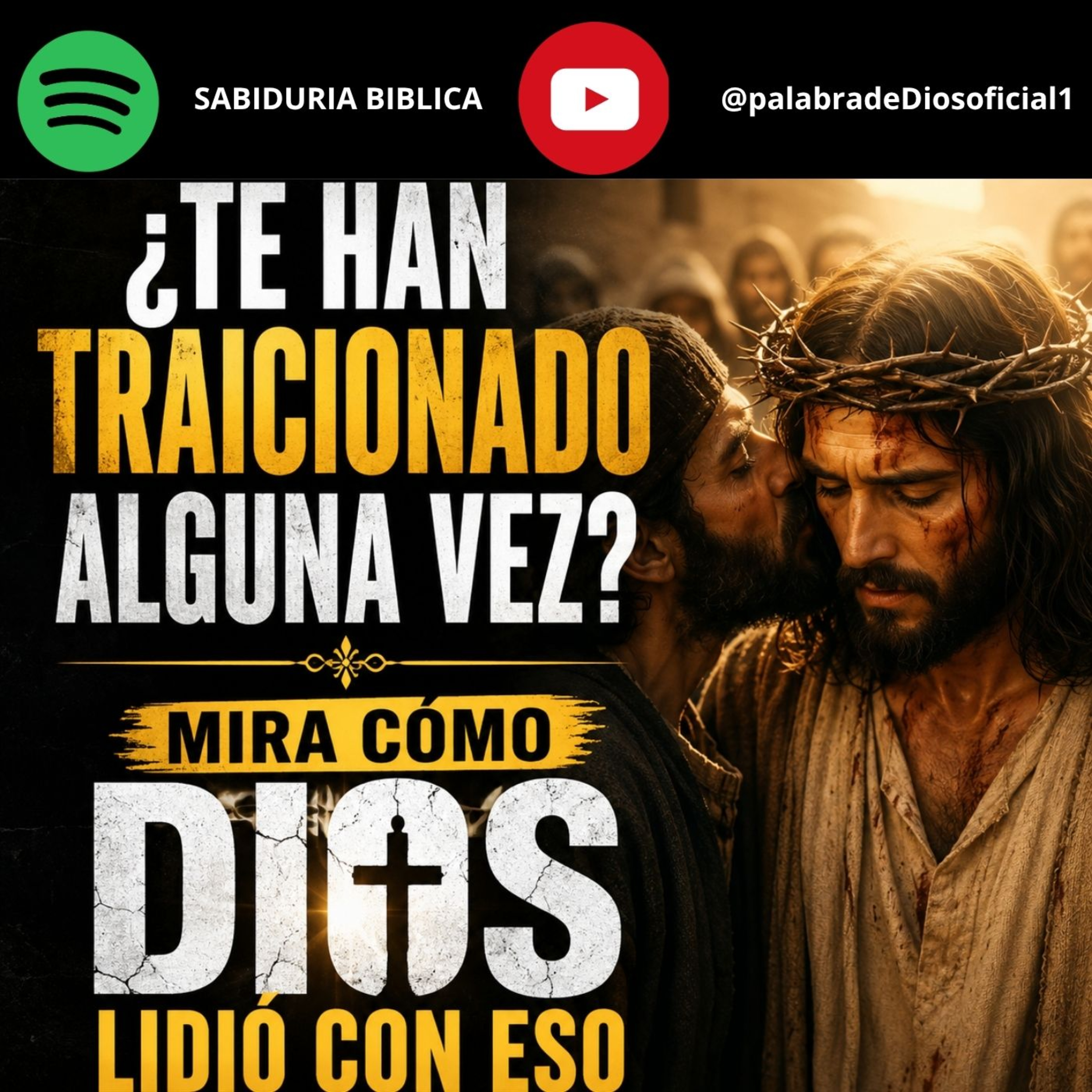¿Te Han Traicionado Alguna Vez? Mira Cómo Dios Lidió con Eso y Úsalo episode artwork