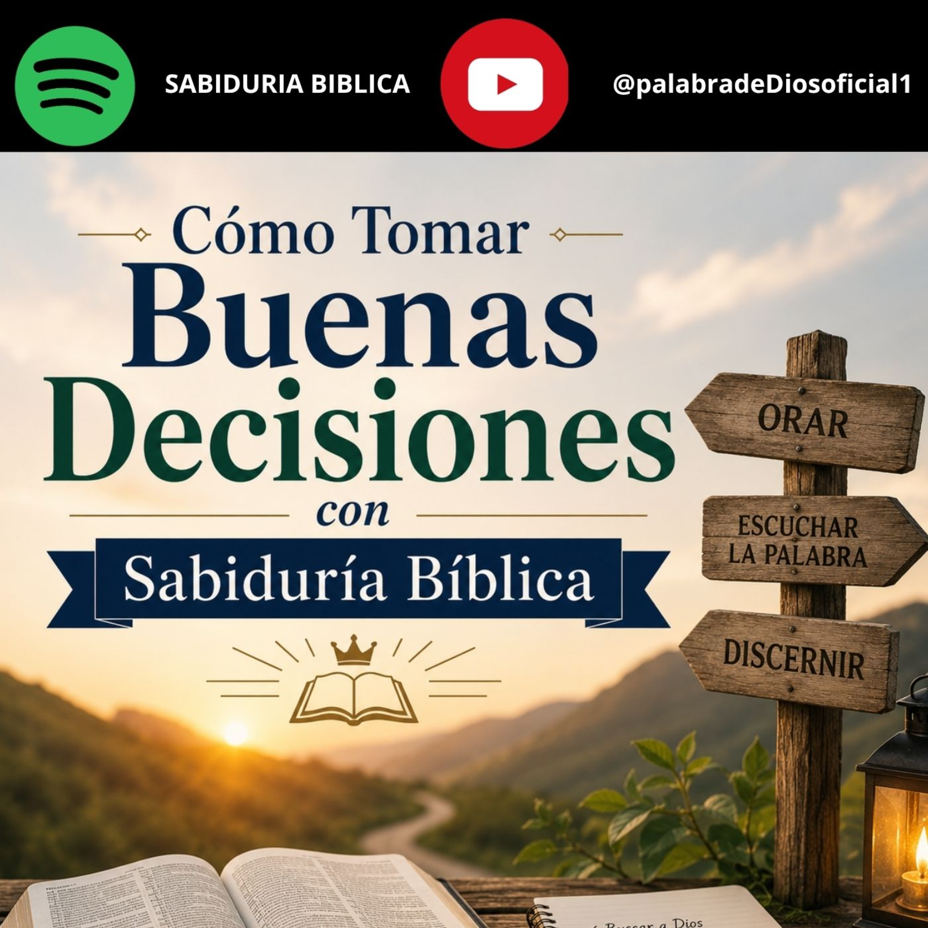 Cómo Tomar Buenas Decisiones con Sabiduría Bíblica episode artwork