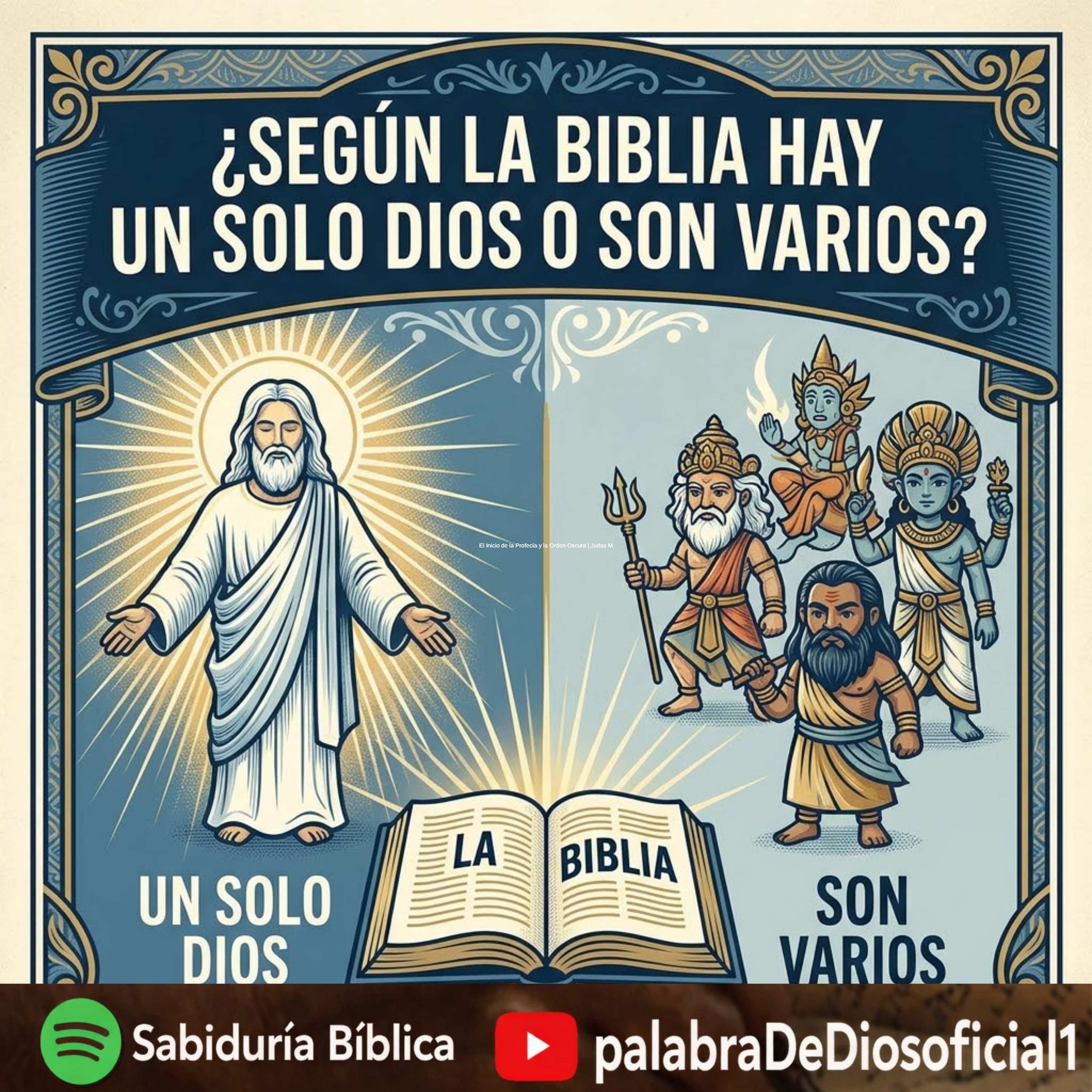 ¿Según la Biblia Hay un Solo Dios o Son Varios? | episode artwork