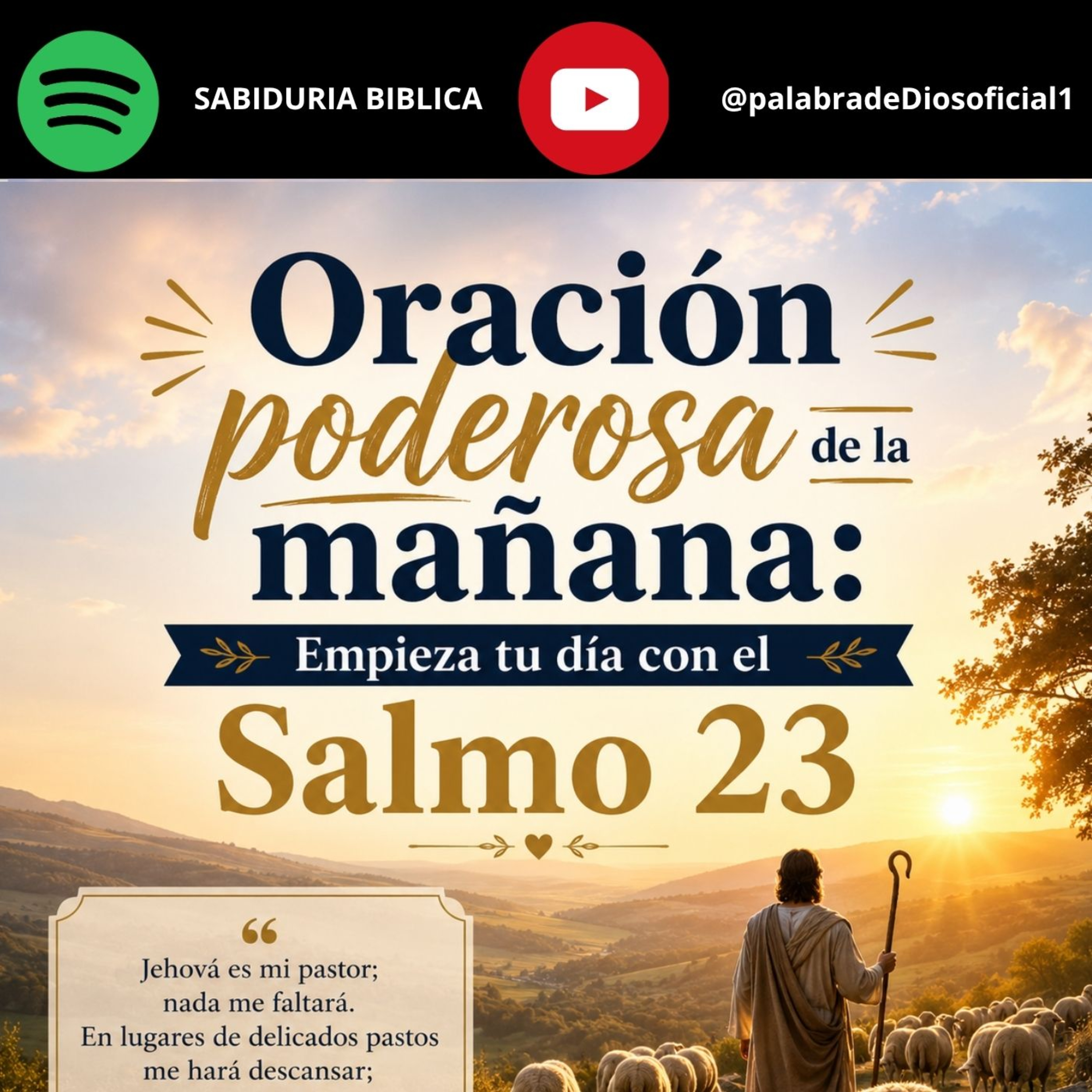 Oración poderosa de la mañana: Empieza tu día con el Salmo 23 episode artwork