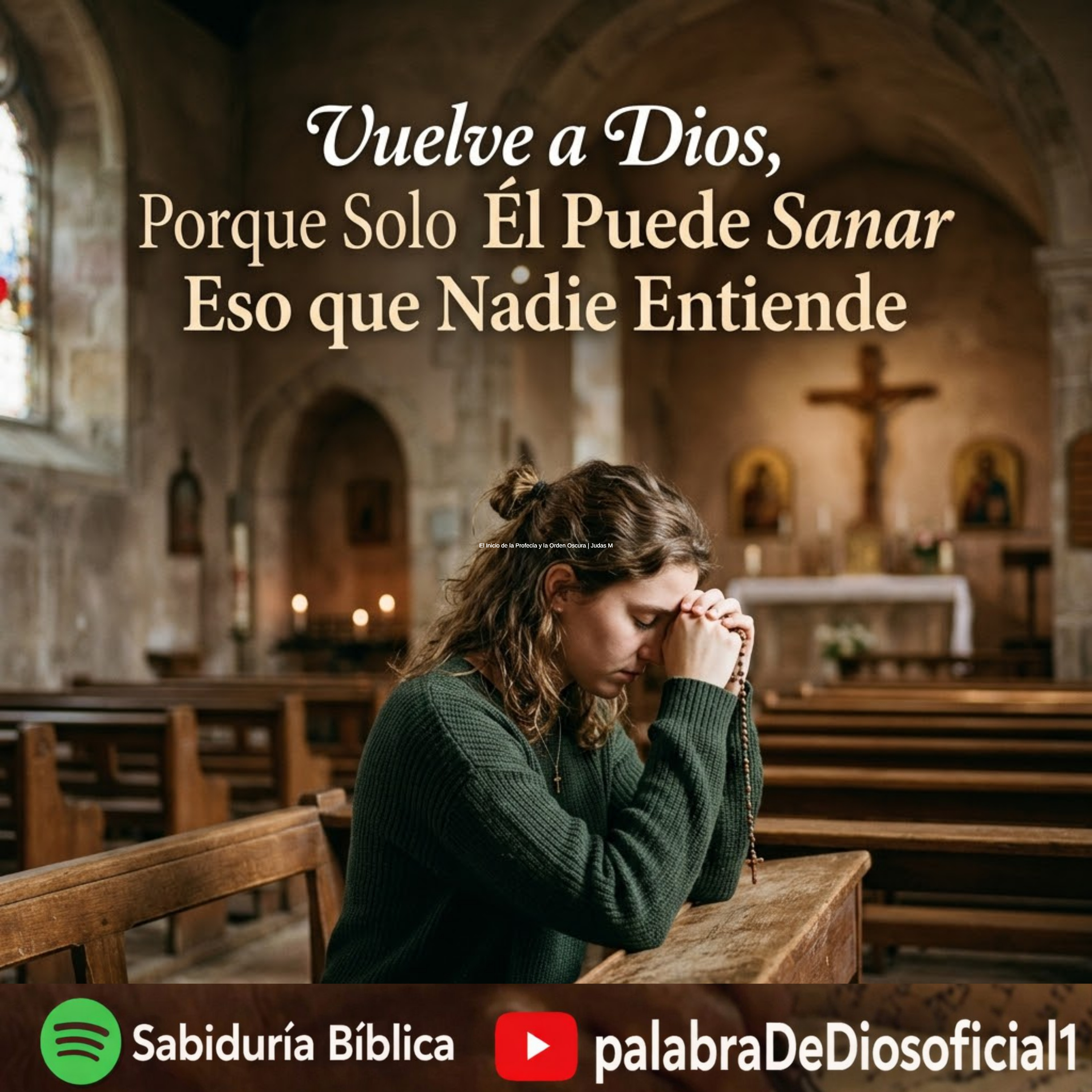 Vuelve a Dios, Porque Solo Él Puede Sanar Eso que Nadie Entiende episode artwork