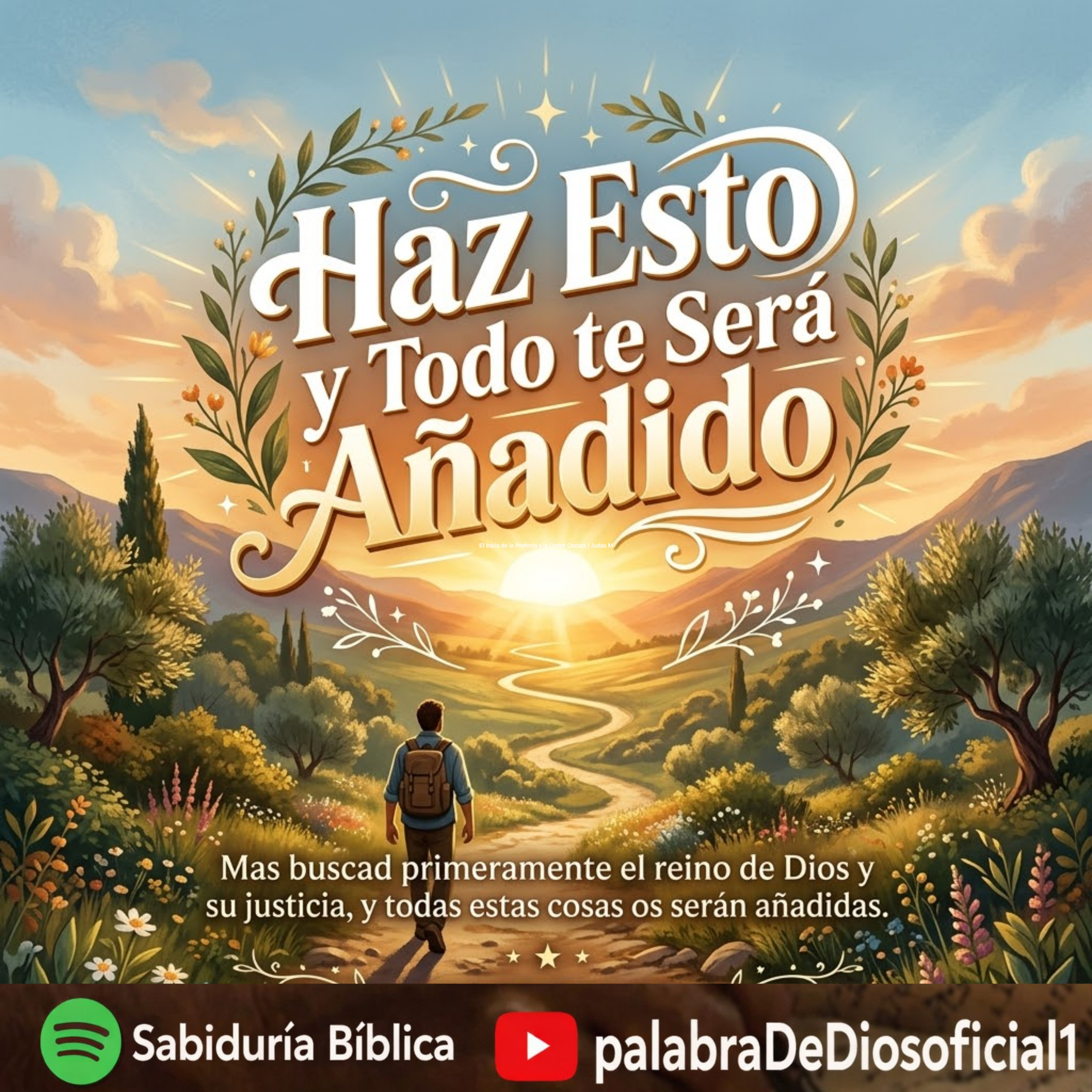 Haz Esto y Todo te Será Añadido Mateo 6:33 episode artwork