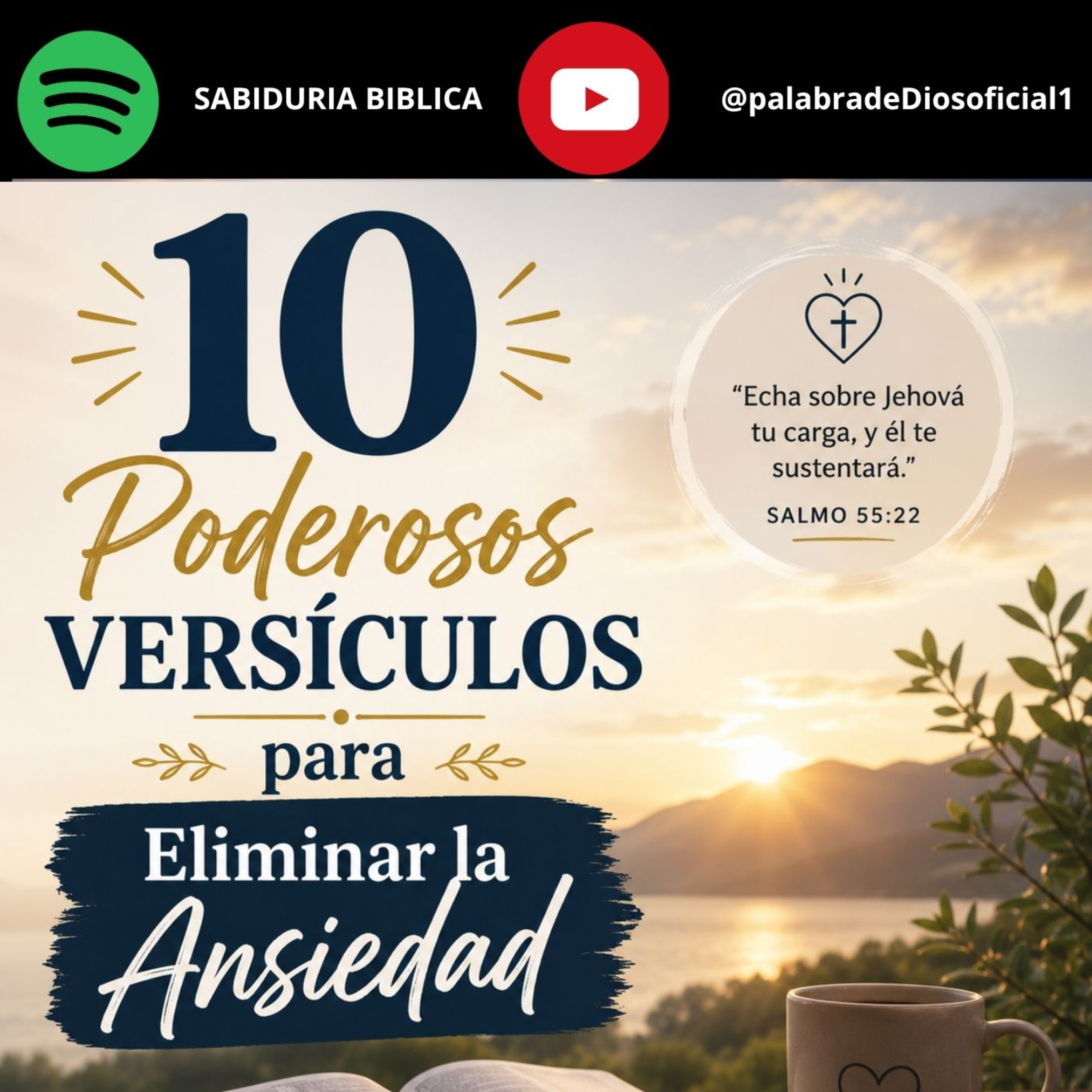 10 Poderosos Versículos para Eliminar la Ansiedad episode artwork