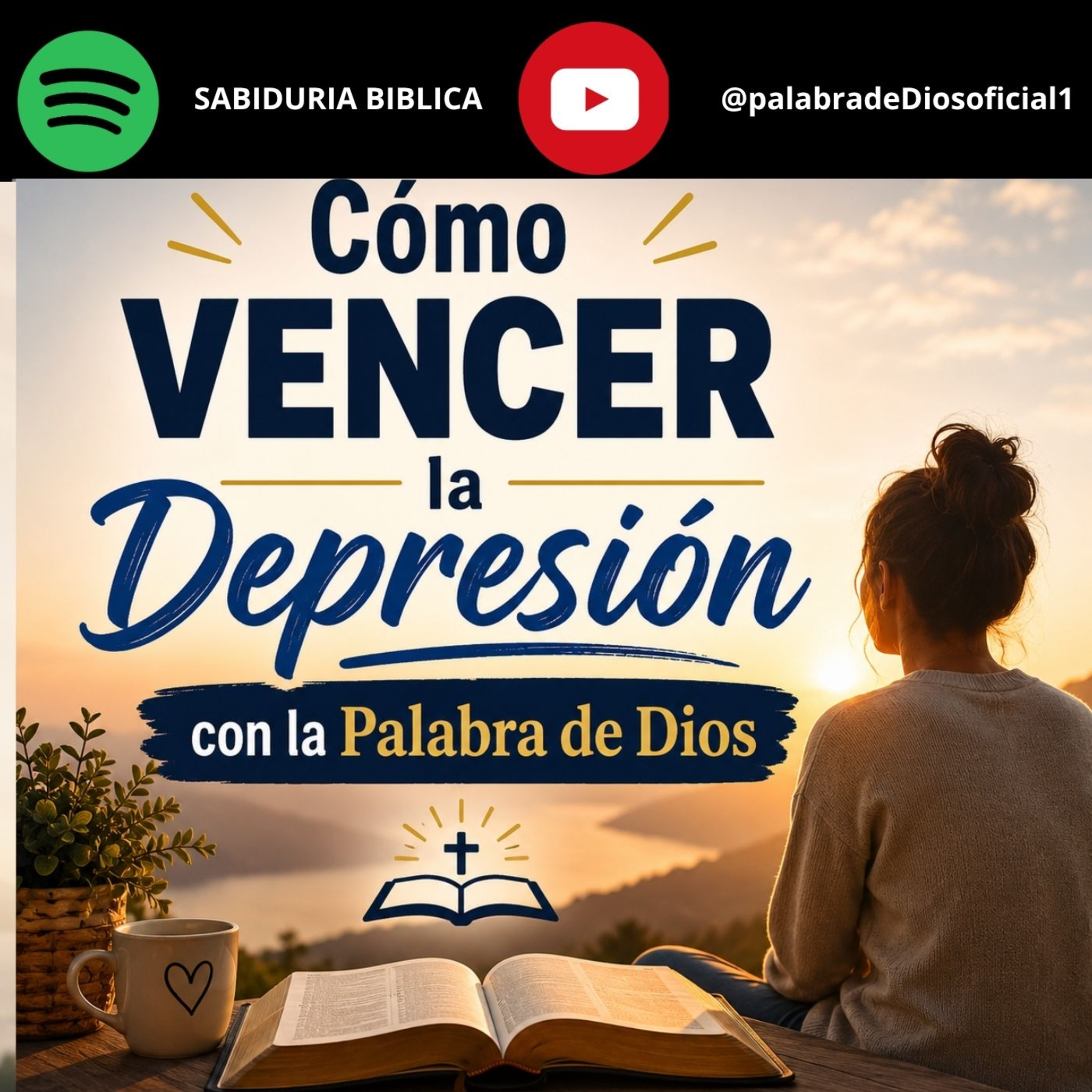 Cómo Vencer la Depresión con la Palabra de Dios episode artwork