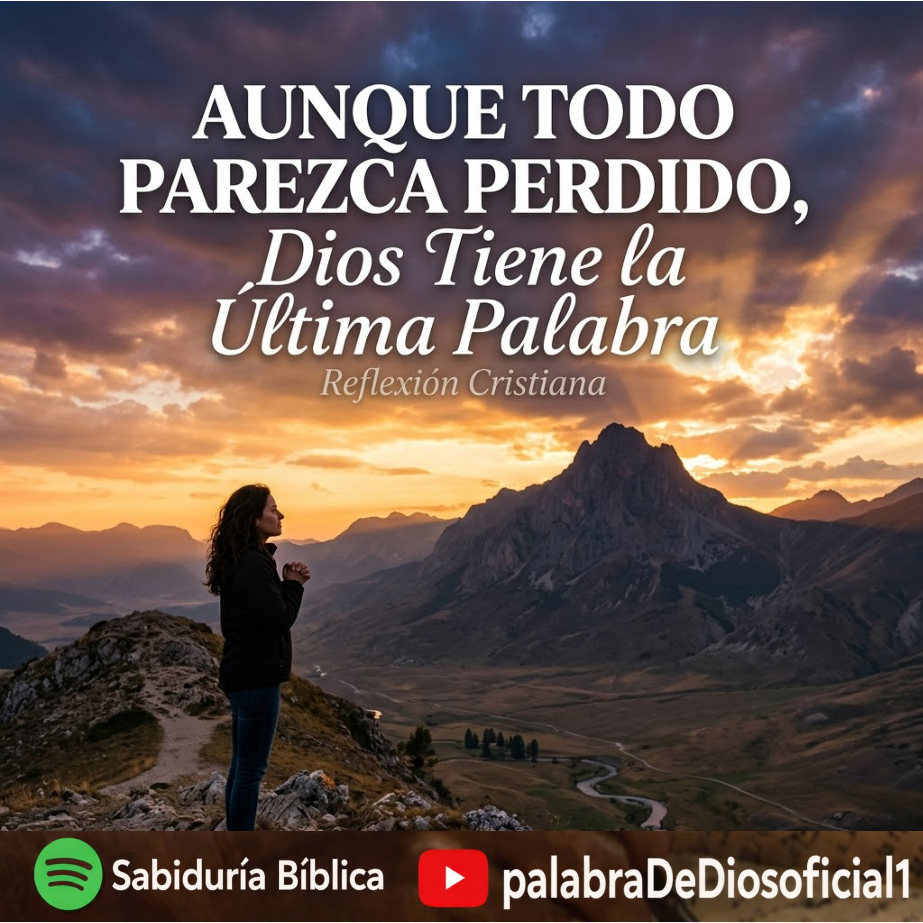 Aunque Todo Parezca Perdido, Dios Tiene la Última Palabra | Reflexión Cristiana episode artwork