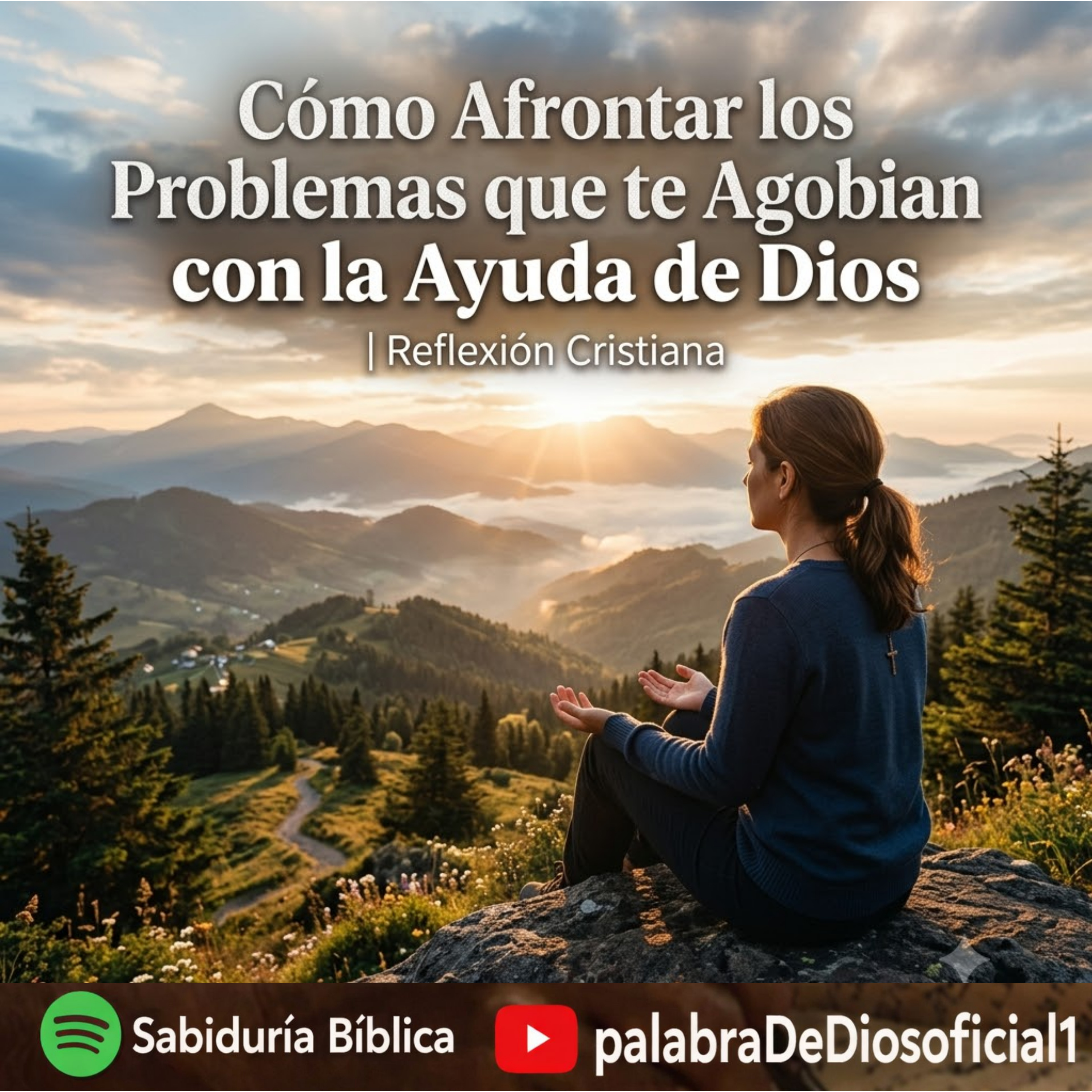 Cómo Afrontar los Problemas que te Agobian con la Ayuda de Dios | Reflexión Cristiana episode artwork