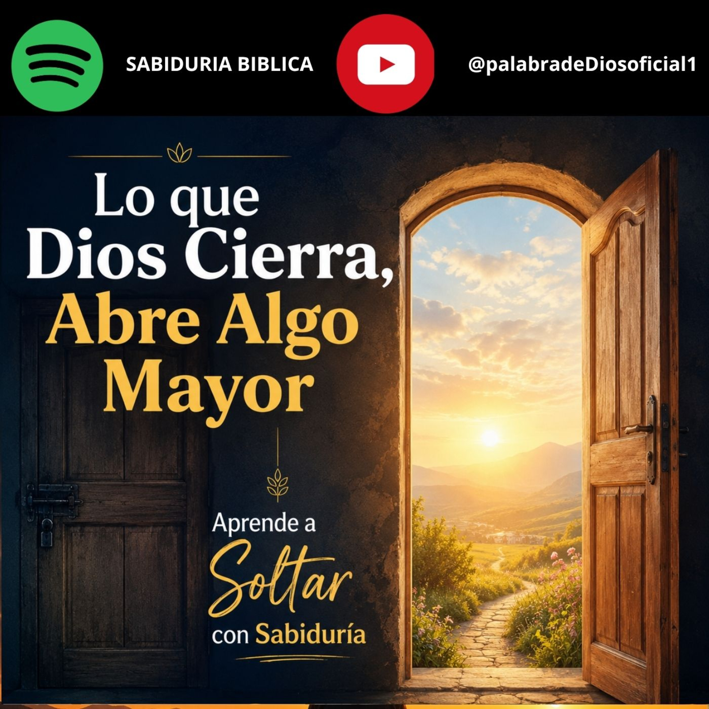 Lo que Dios Cierra, Abre Algo Mayor | Aprende a Soltar con Sabiduría episode artwork