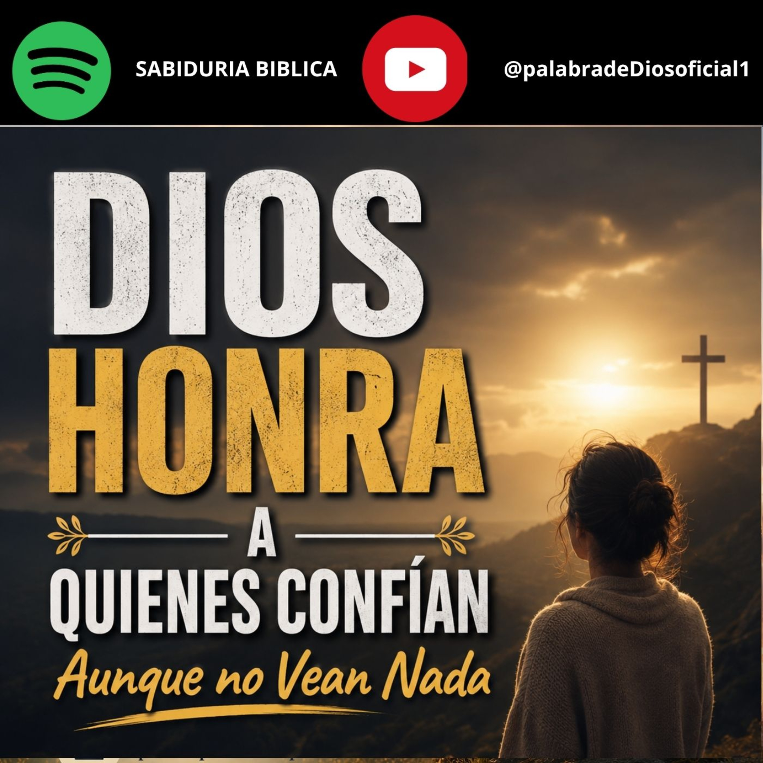Dios Honra a Quienes Confían Aunque no Vean Nada | Reflexión Cristiana episode artwork