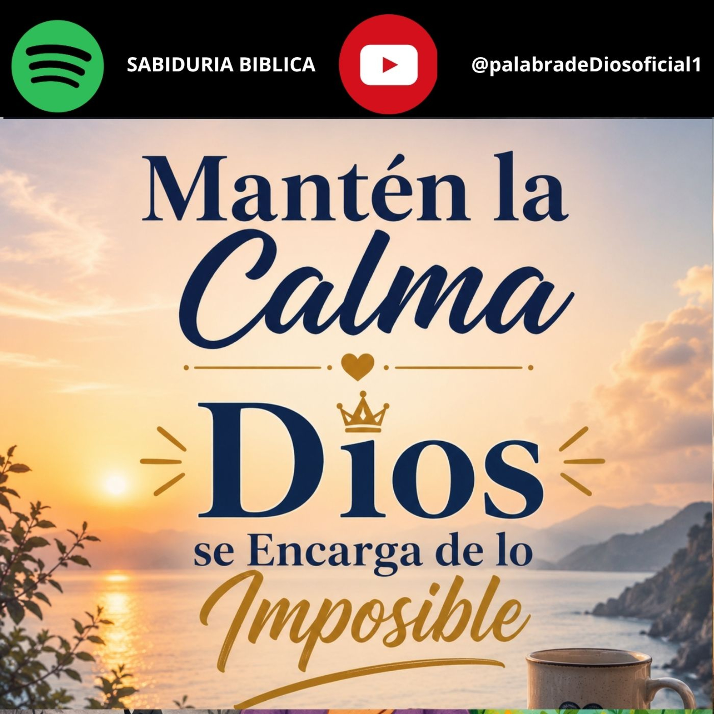 Mantén la Calma, Dios se Encarga de lo Imposible episode artwork