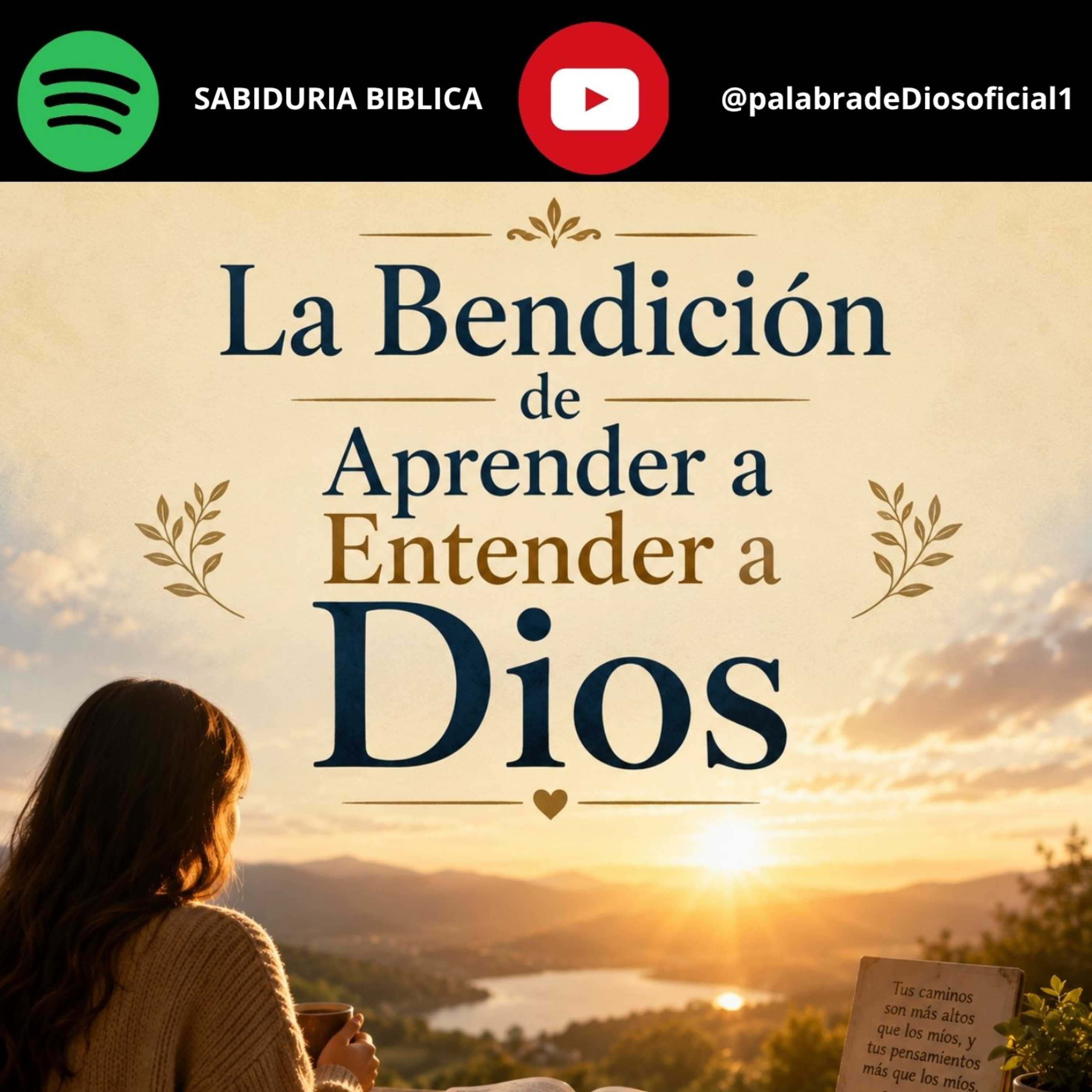 La Bendición de Aprender a Entender a Dios episode artwork