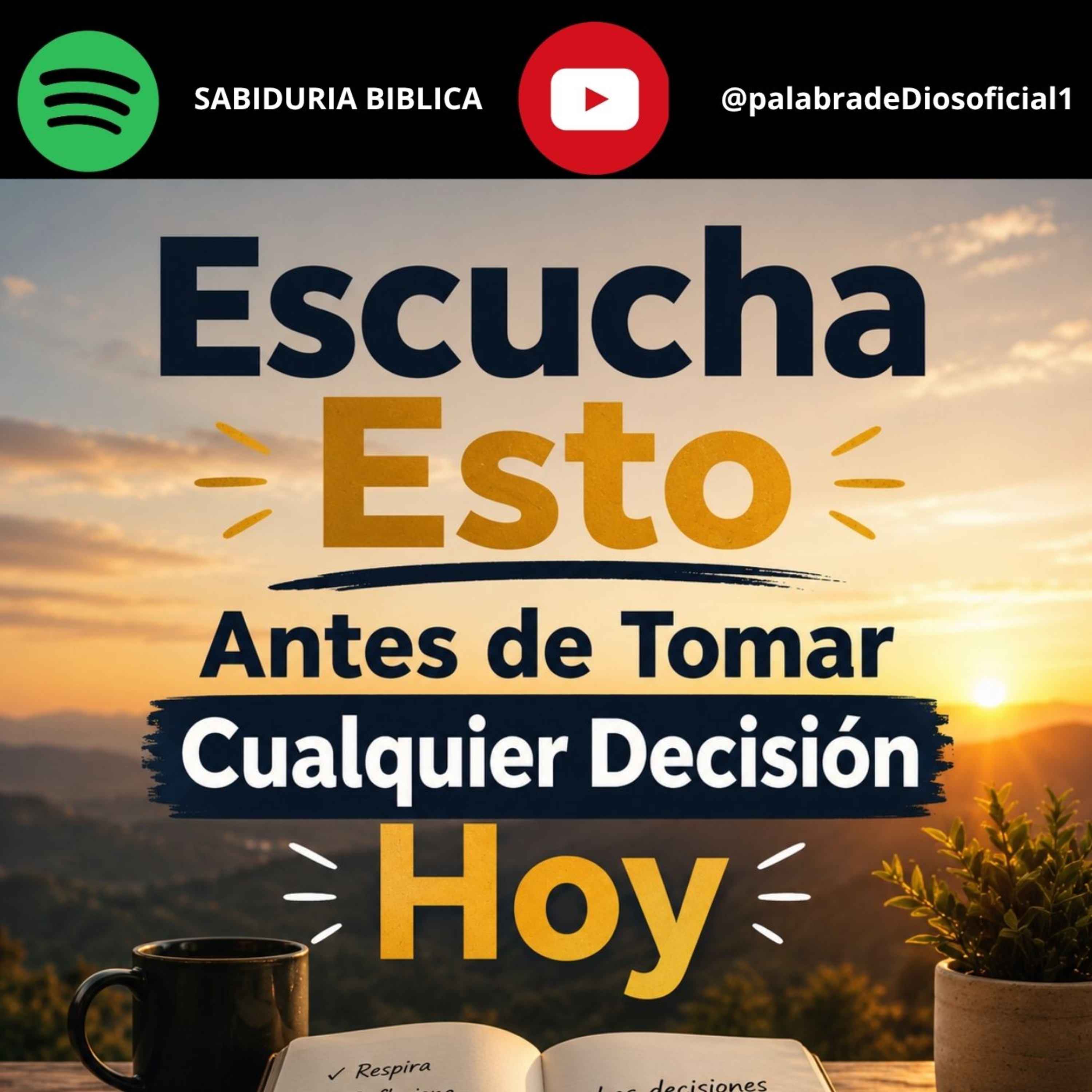 Escucha Esto Antes de Tomar Cualquier Decisión Hoy episode artwork