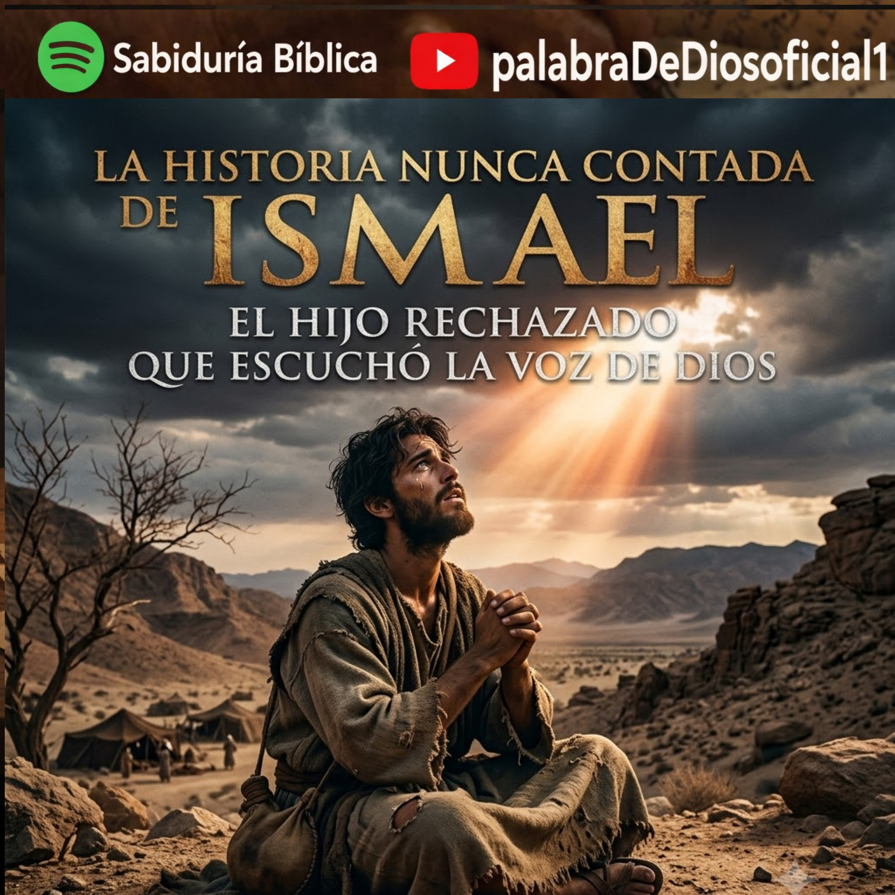La historia nunca contada de Ismael: El hijo rechazado que escuchó la voz de Dios episode artwork