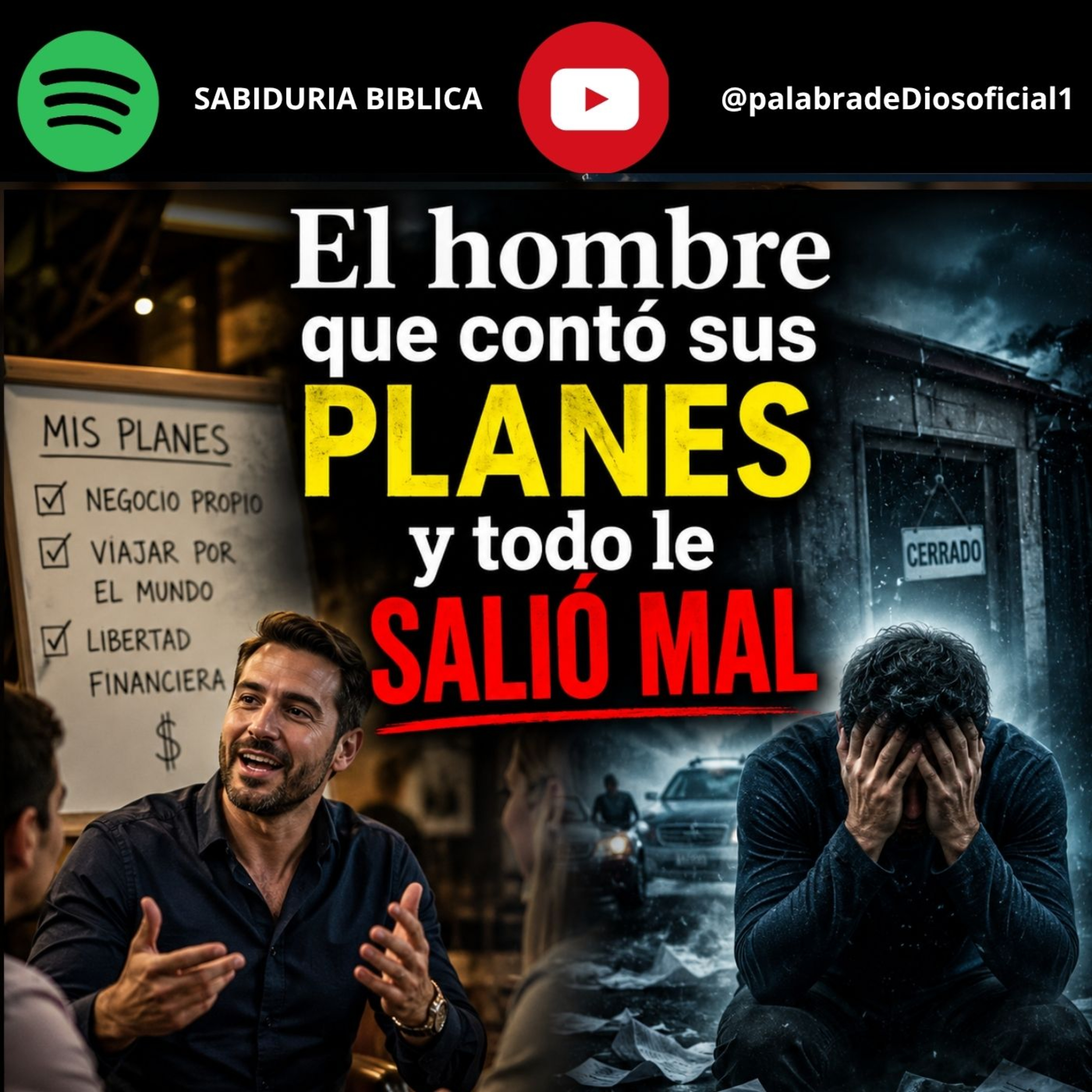 El hombre que contó sus planes y todo le salió mal episode artwork