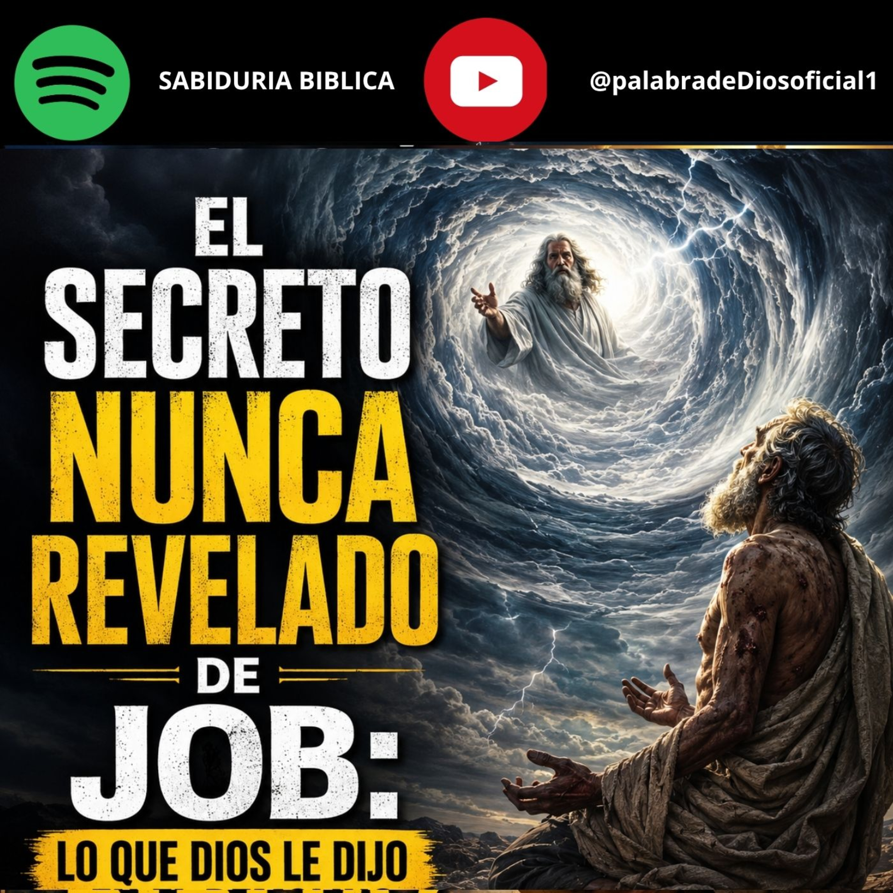 El Secreto Nunca Revelado de Job: Lo Que Dios Le Dijo en el Remolino episode artwork