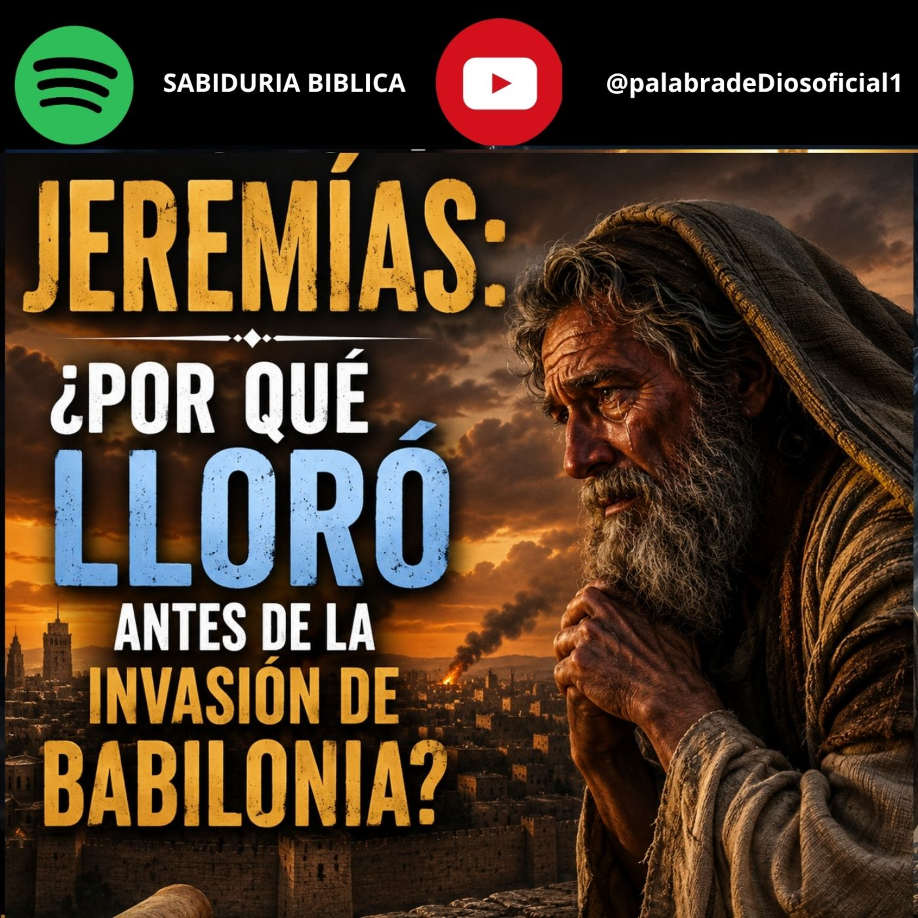 Jeremías: ¿Por Qué Lloró Antes de la Invasión de Babilonia? episode artwork