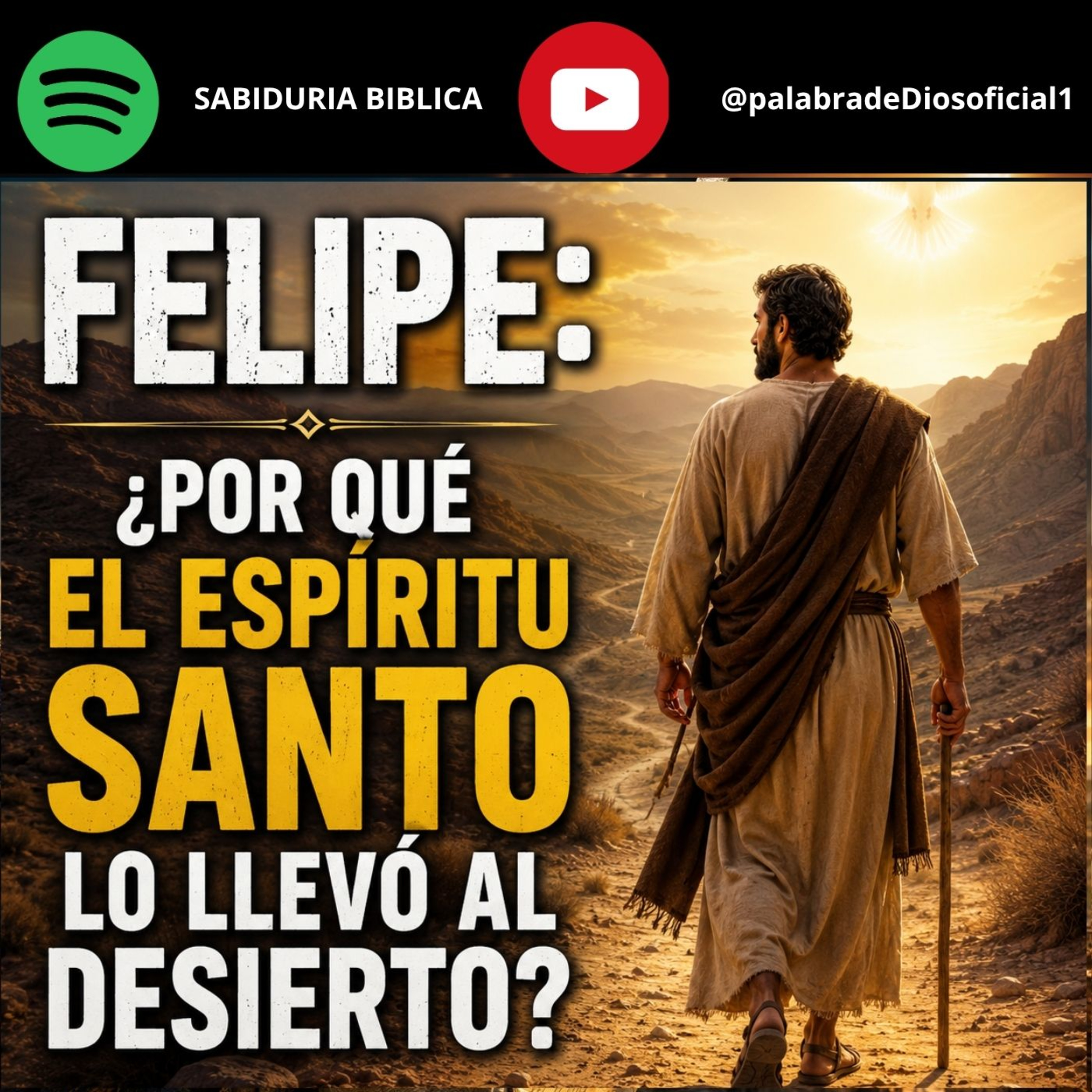 Felipe: ¿Por Qué el Espíritu Santo Lo Llevó al Desierto? episode artwork