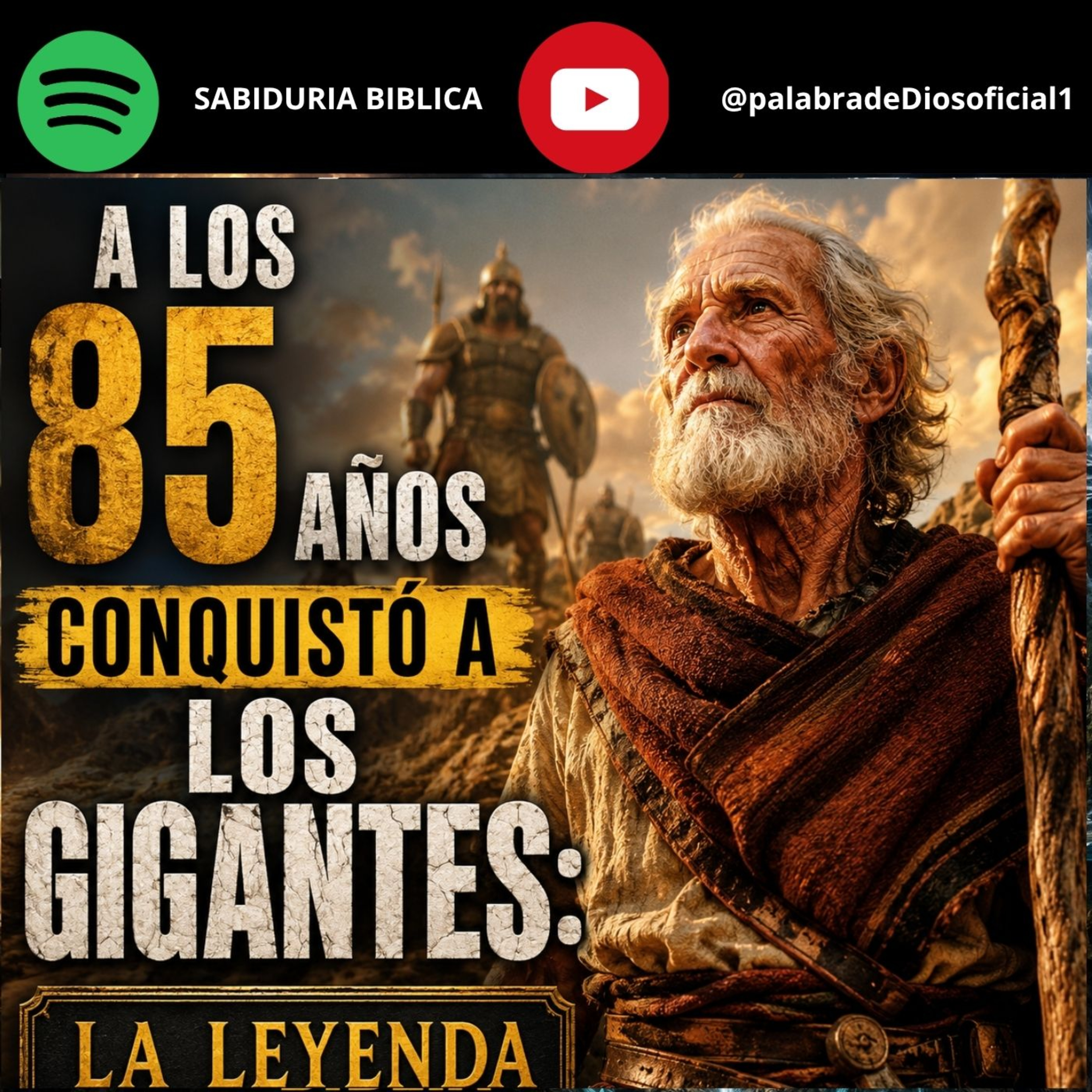 A los 85 Años Conquistó a los Gigantes: La Leyenda de Caleb episode artwork