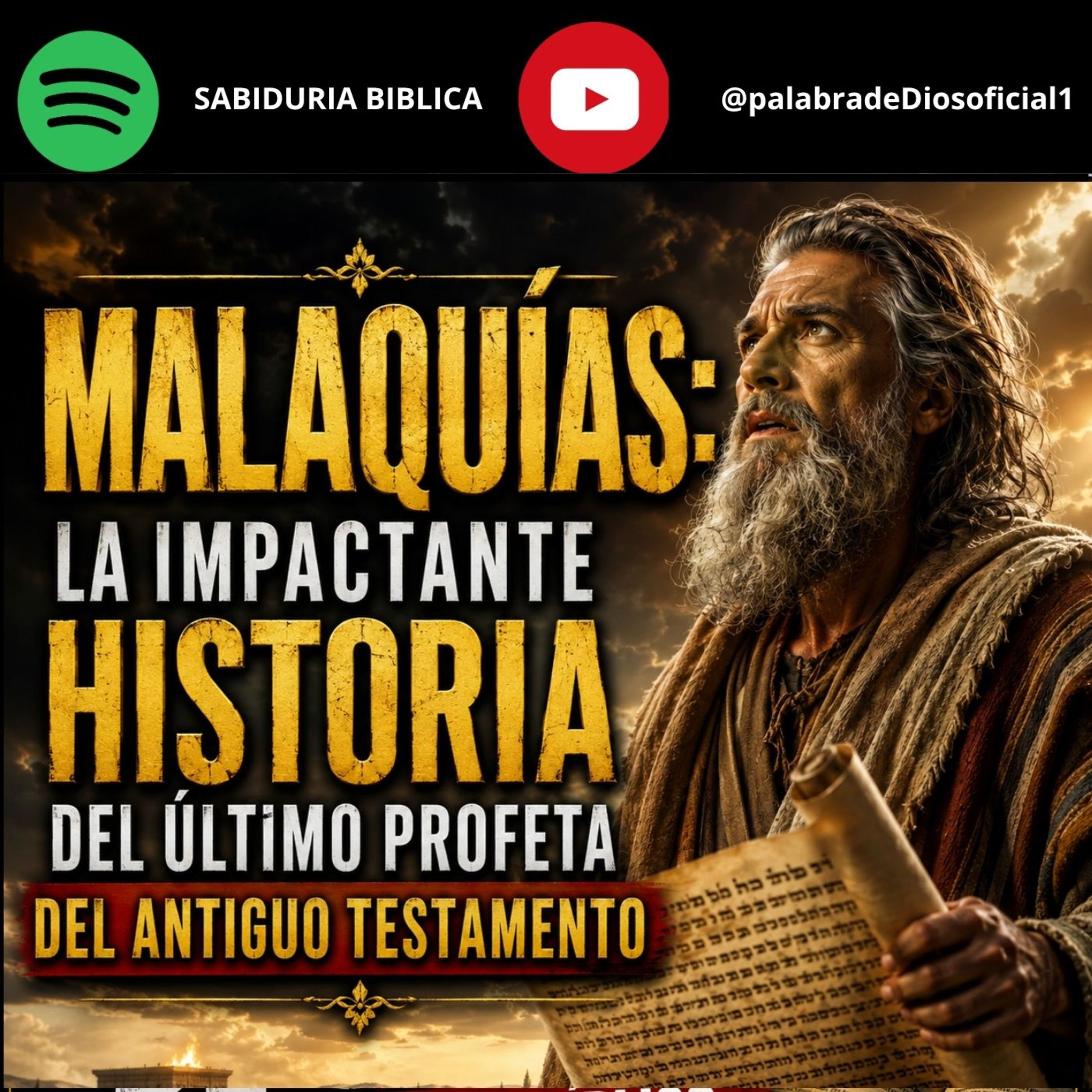Malaquías: La Impactante Historia del Último Profeta del Antiguo Testamento episode artwork