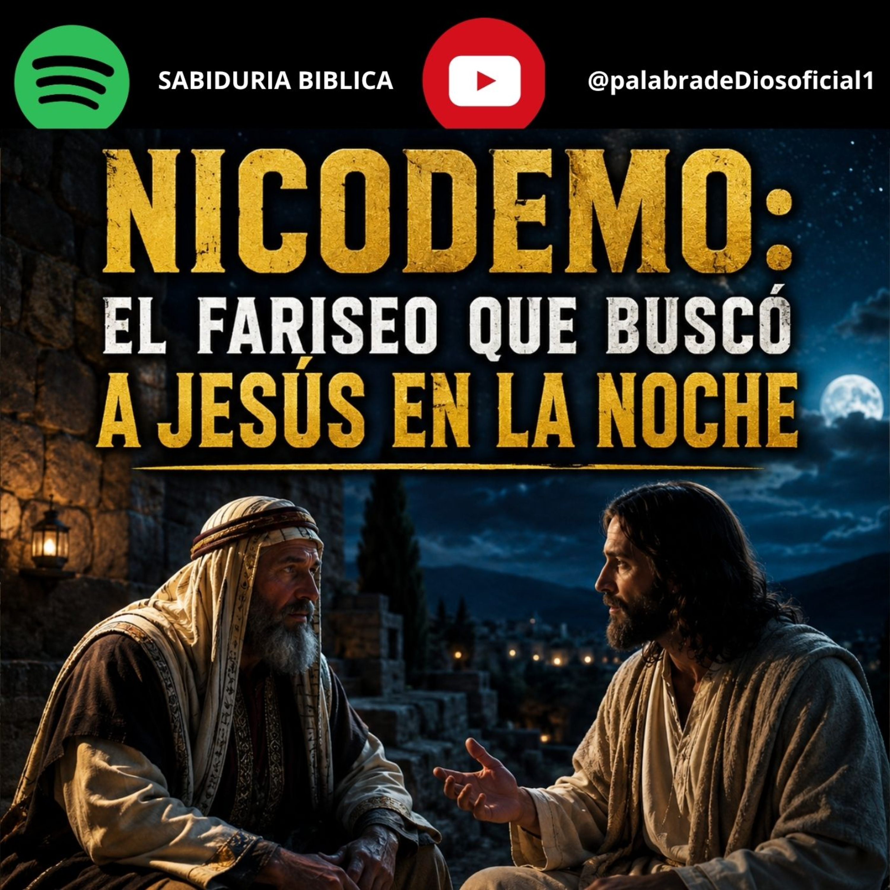 Nicodemo: El Fariseo que Buscó a Jesús en la Noche episode artwork